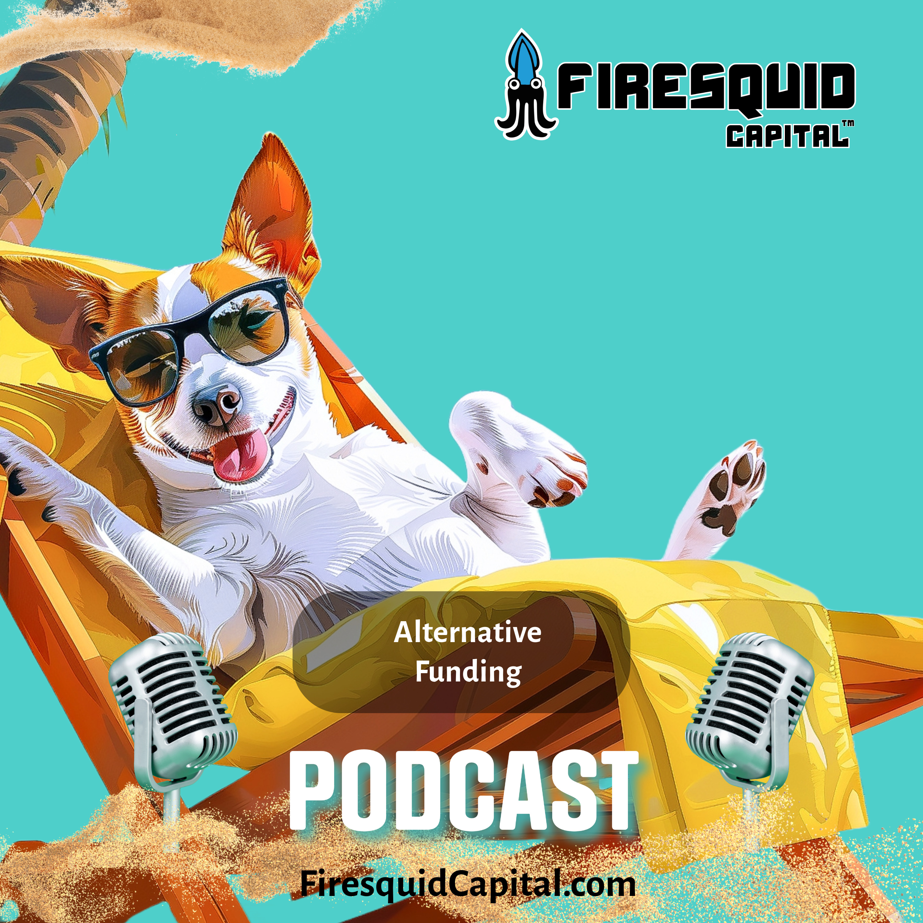 Firesquid Capital™ Funding Edge podcast artwork