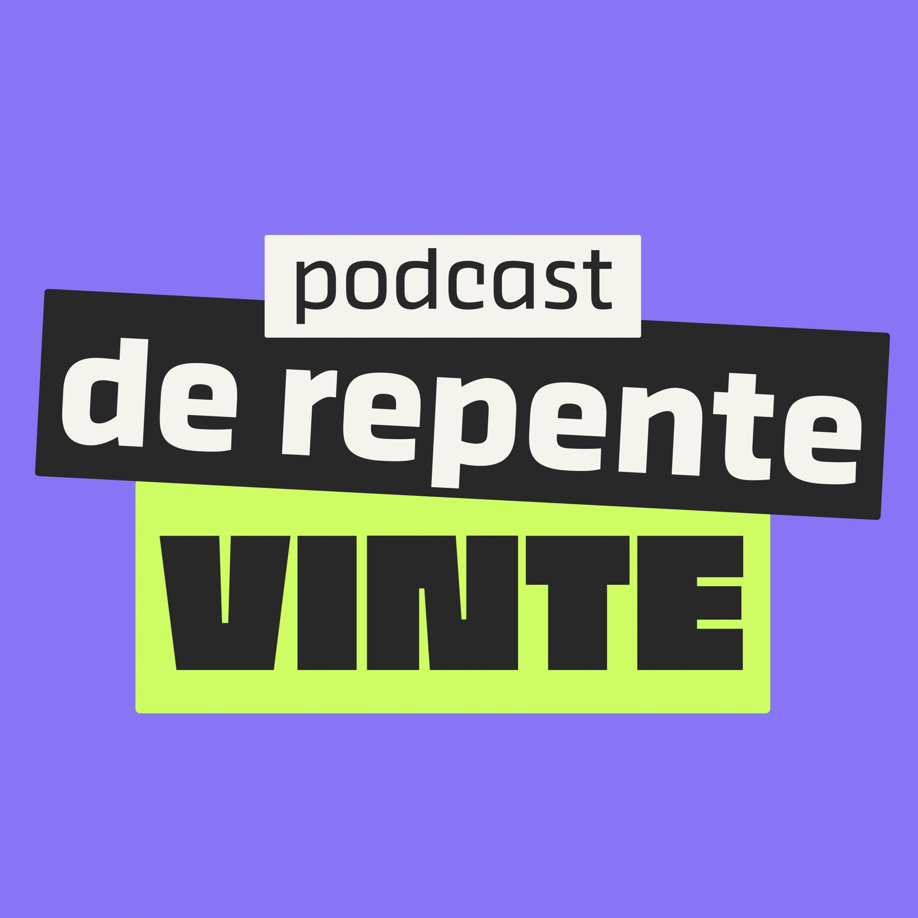 De Repente Vinte
