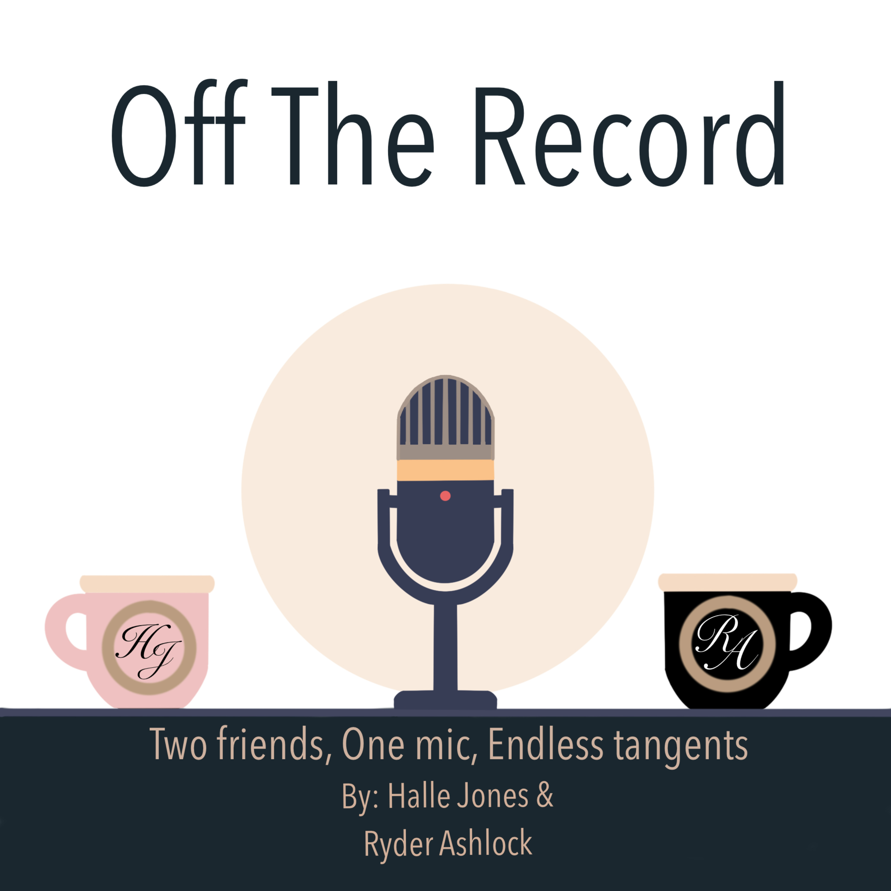 Off The Record:Two Friends, One Mic, Endless Tangents podcast artwork