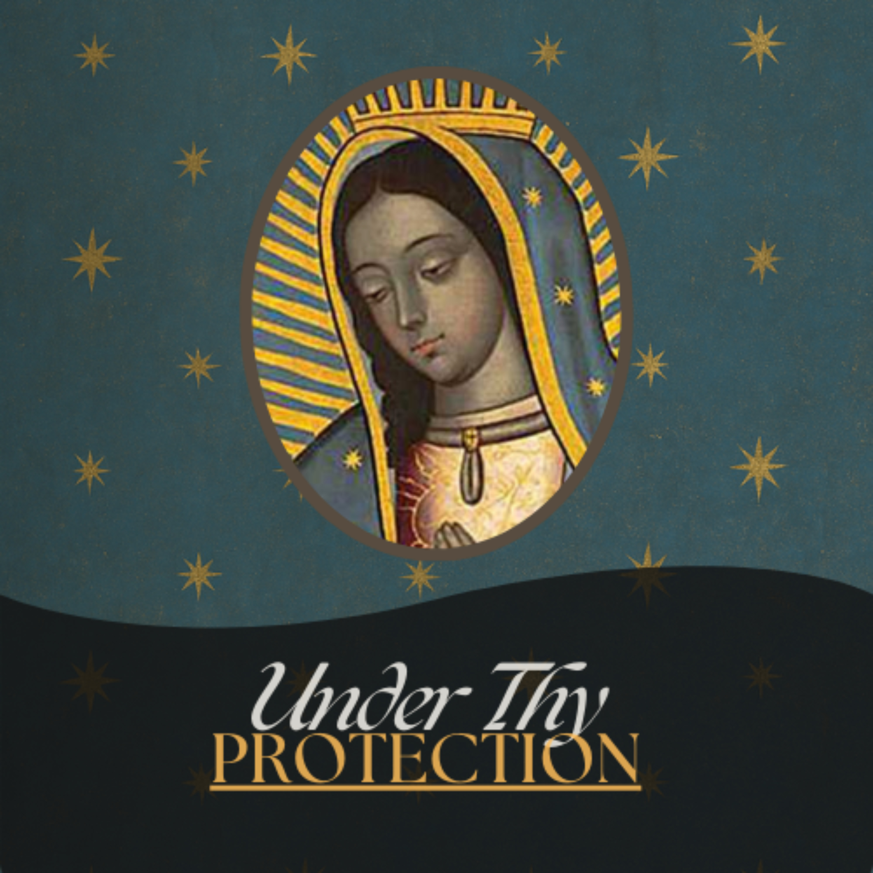 Under Thy Protection - Catholic Prayers for Healing and Peace