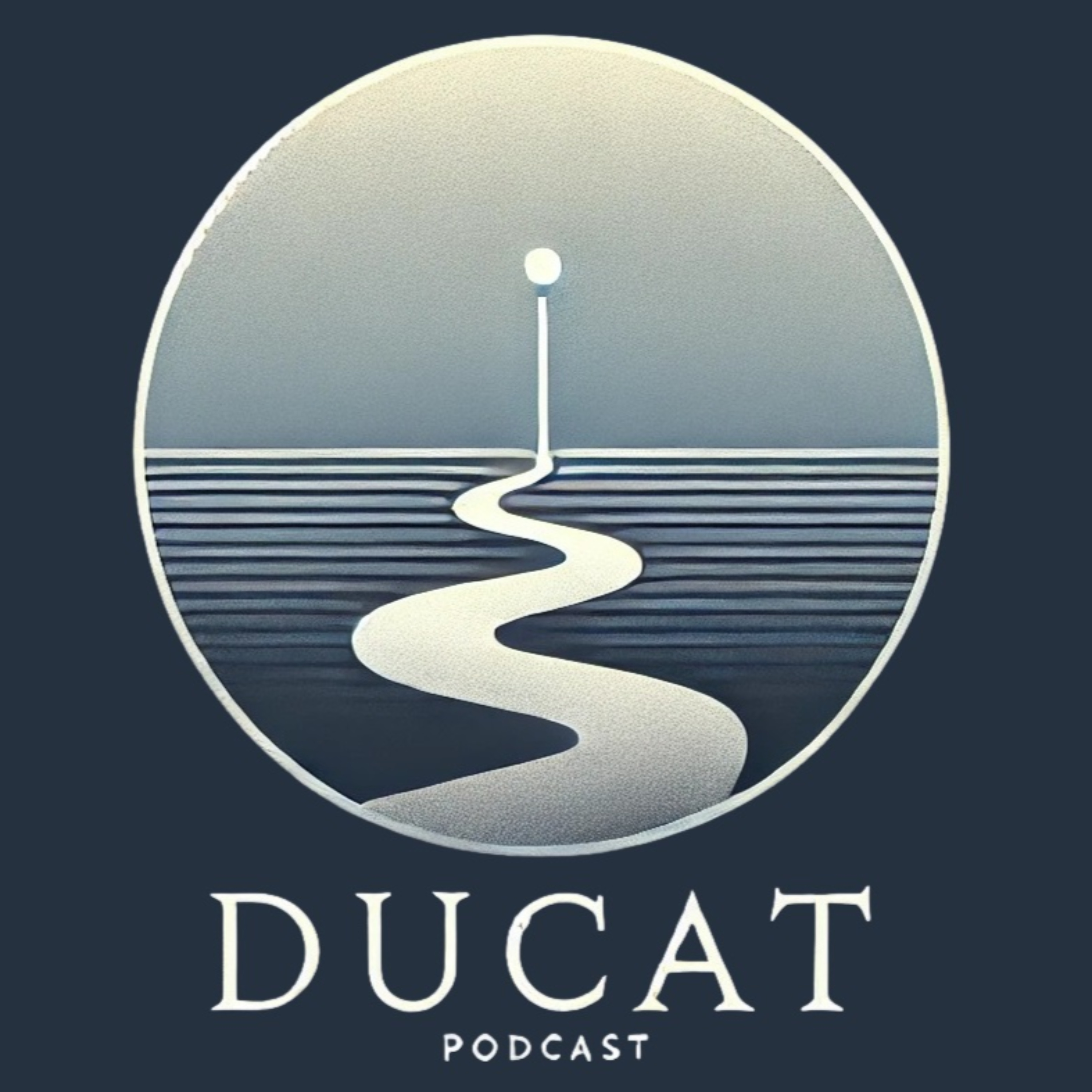 Ducat Podcast