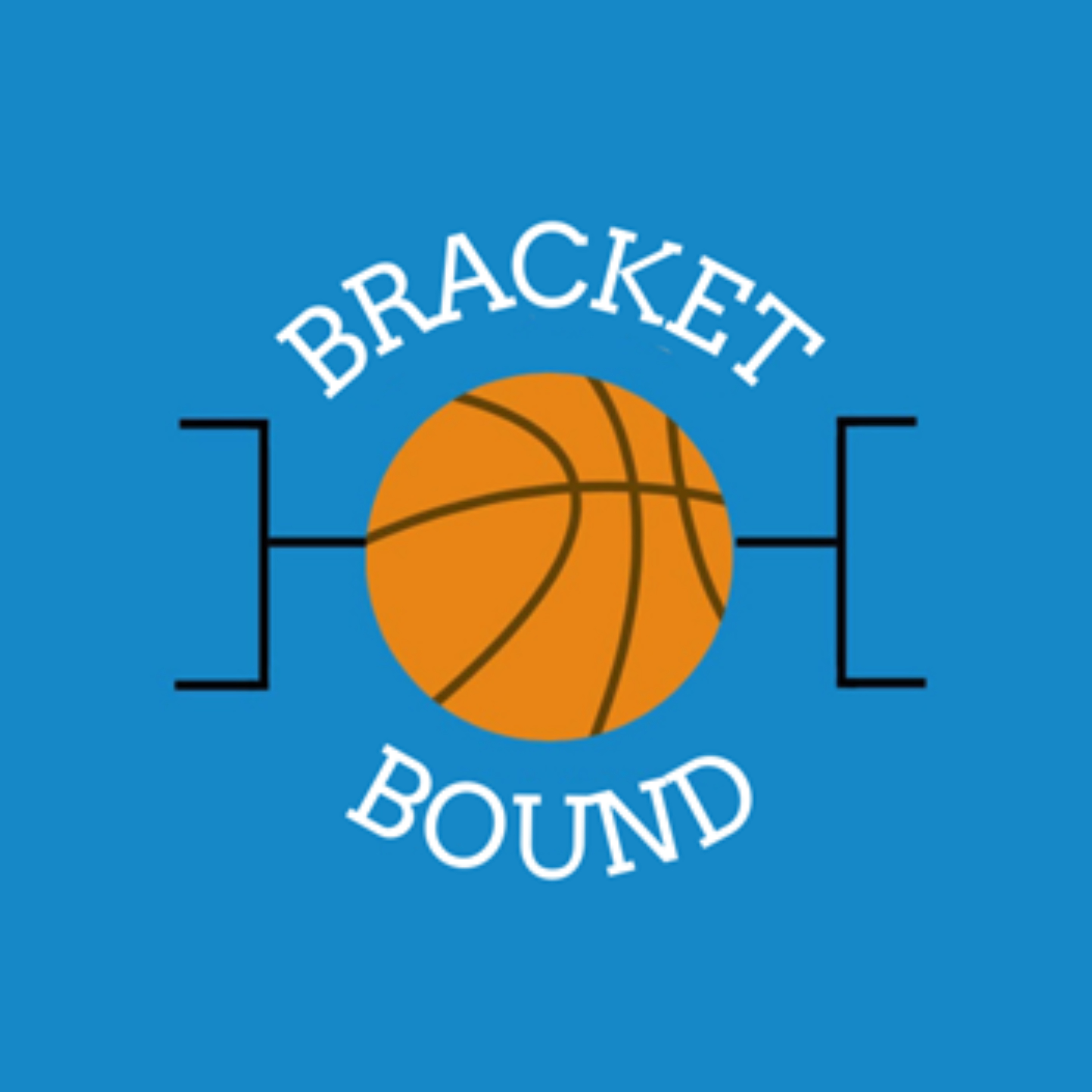 The BracketBound Podcast