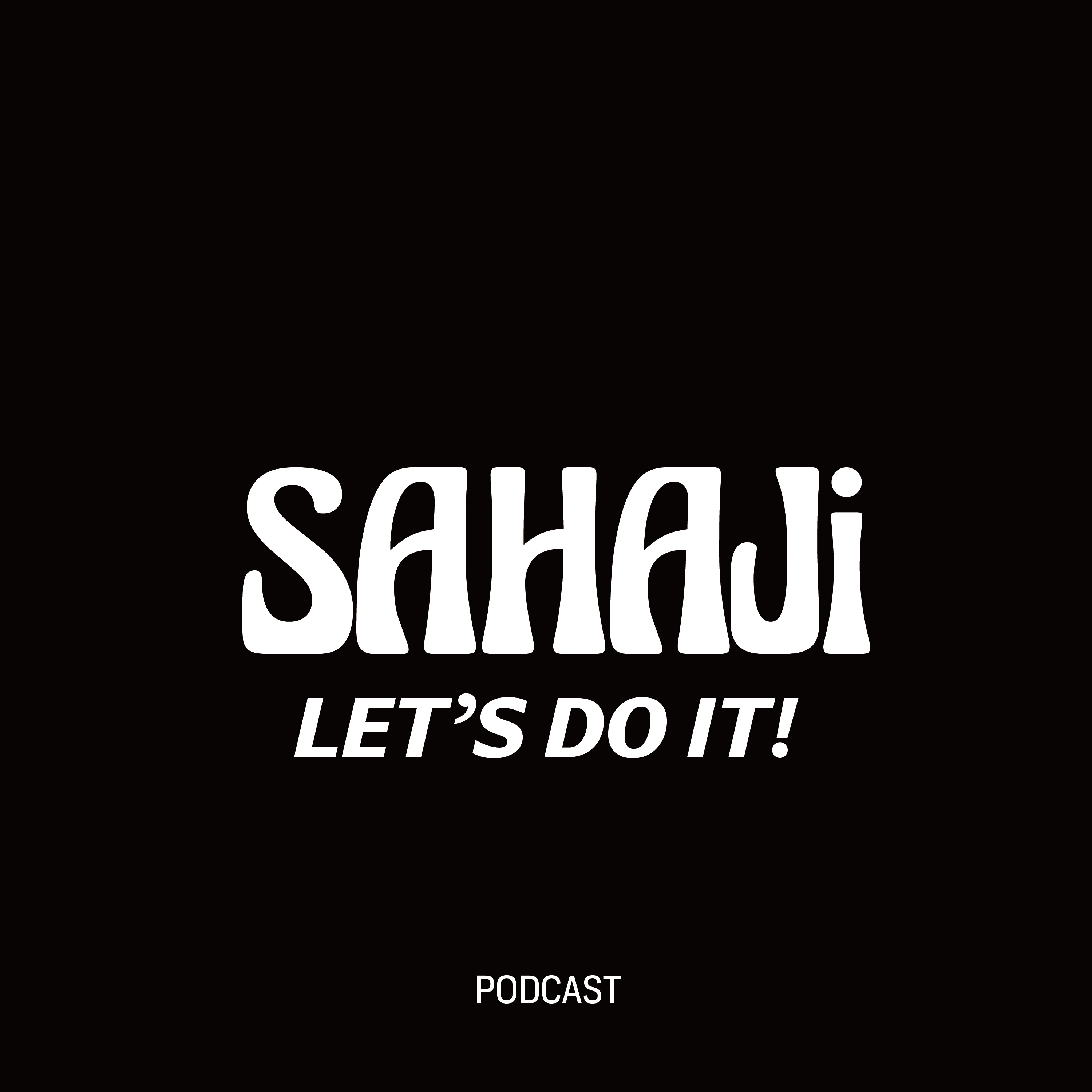 SAHAJi LET'S DO IT!