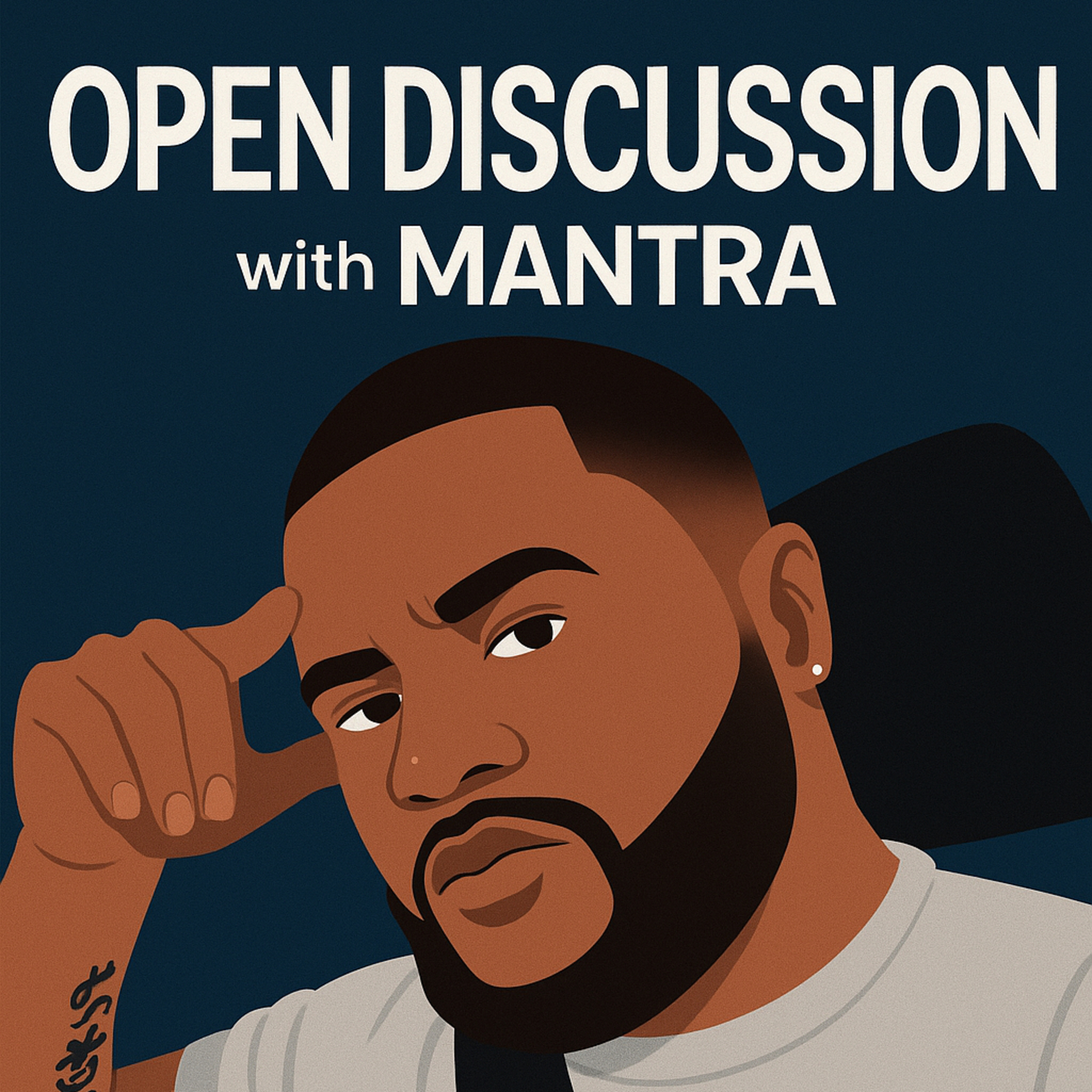 Open Discussion With Mantra