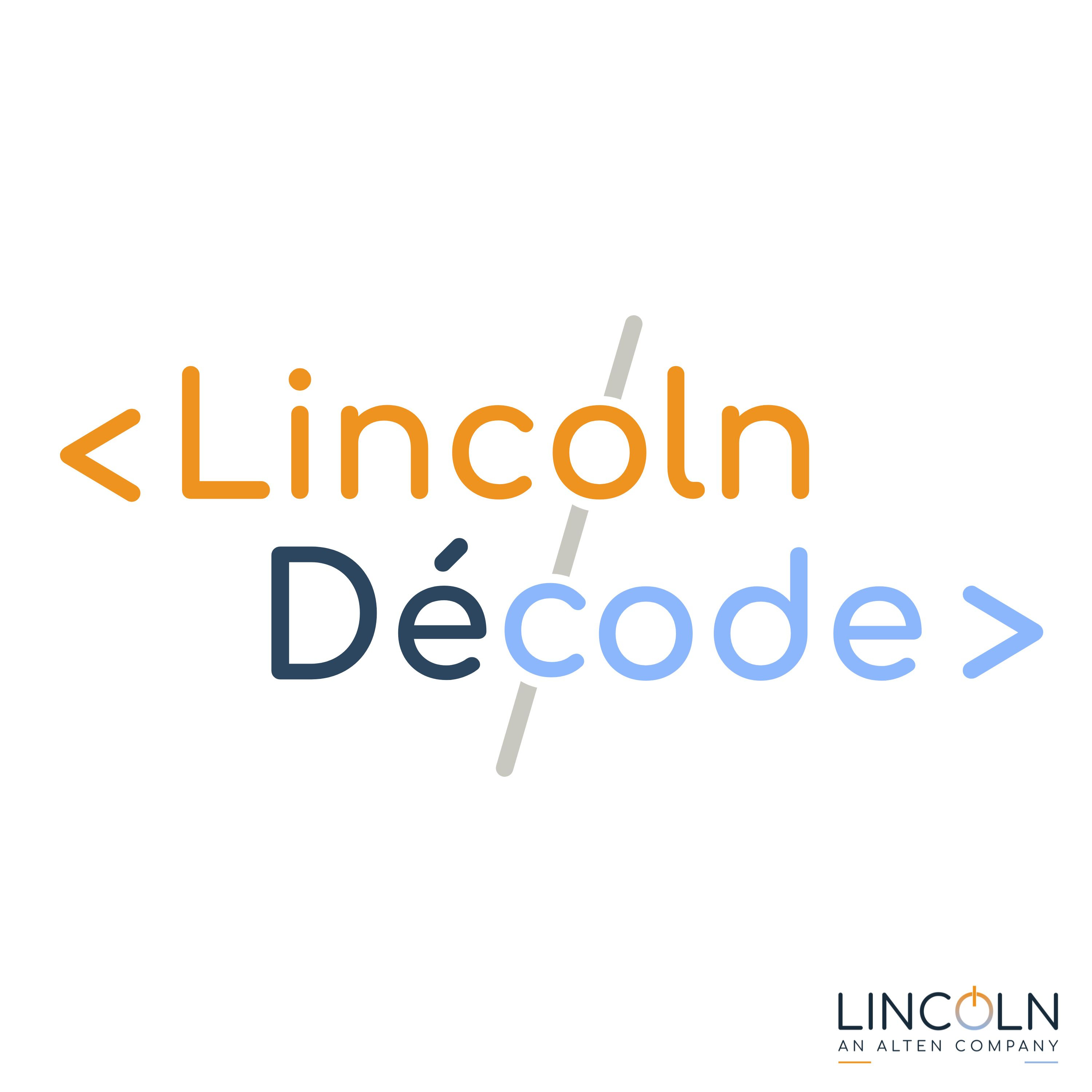 Lincoln Décode