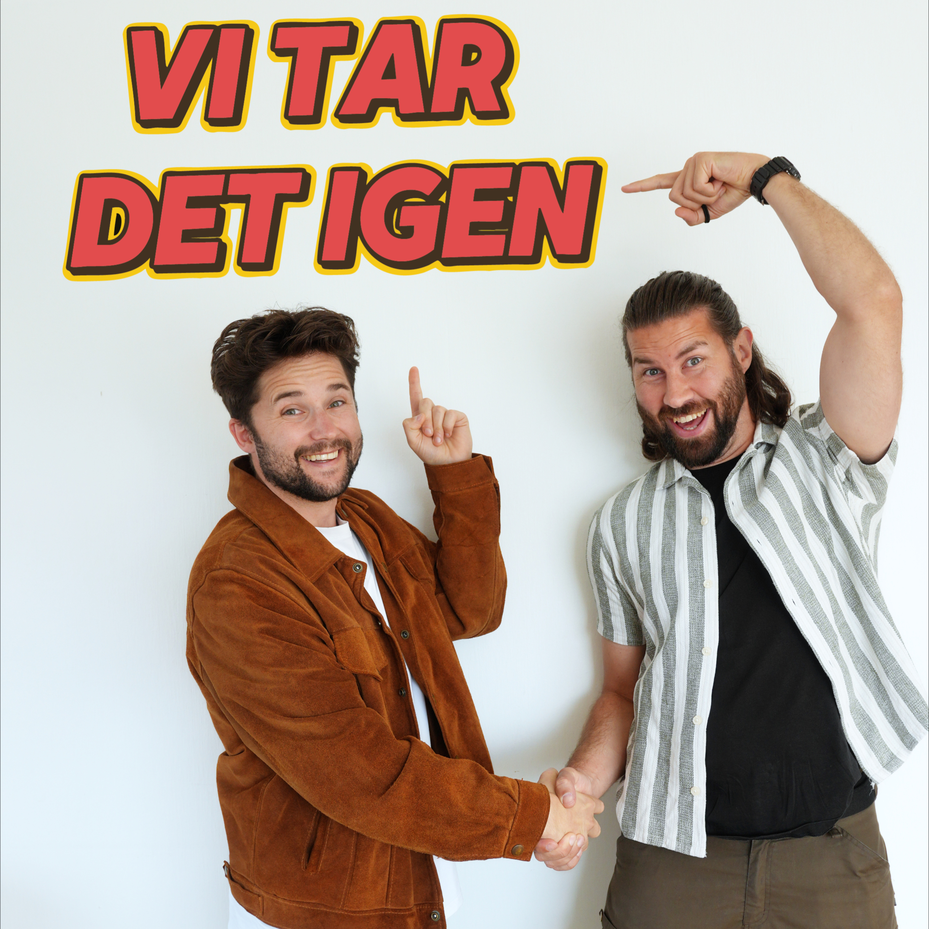 VI TAR DET IGEN