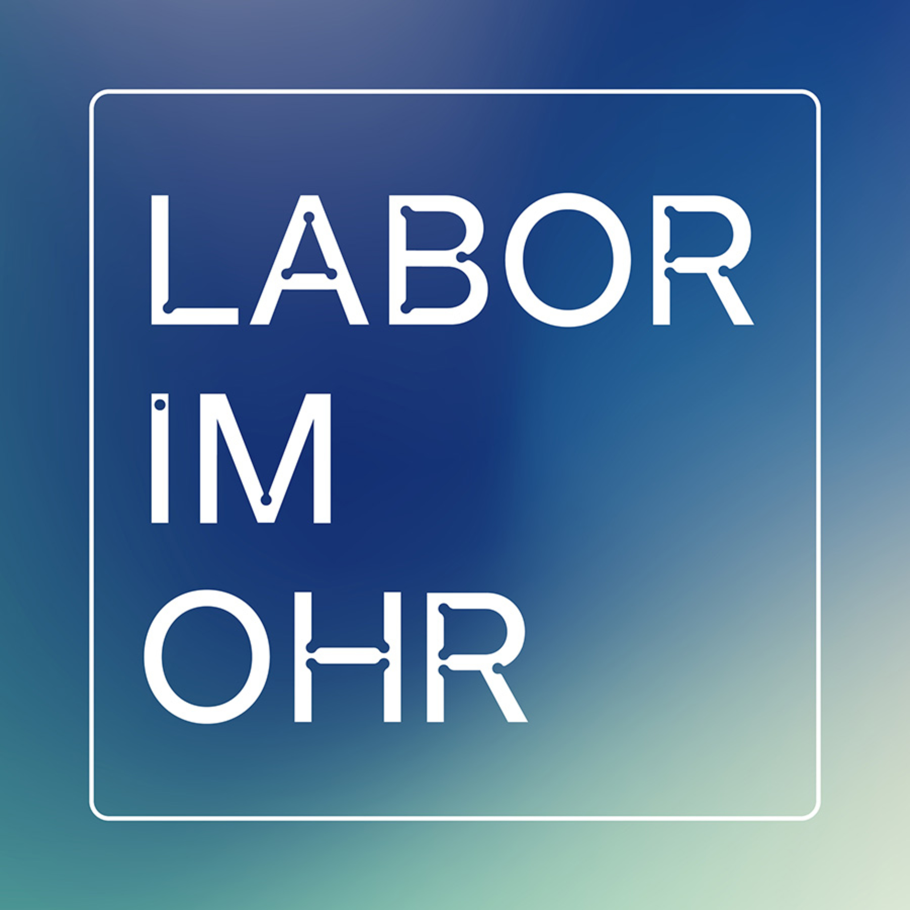 Labor im Ohr podcast artwork