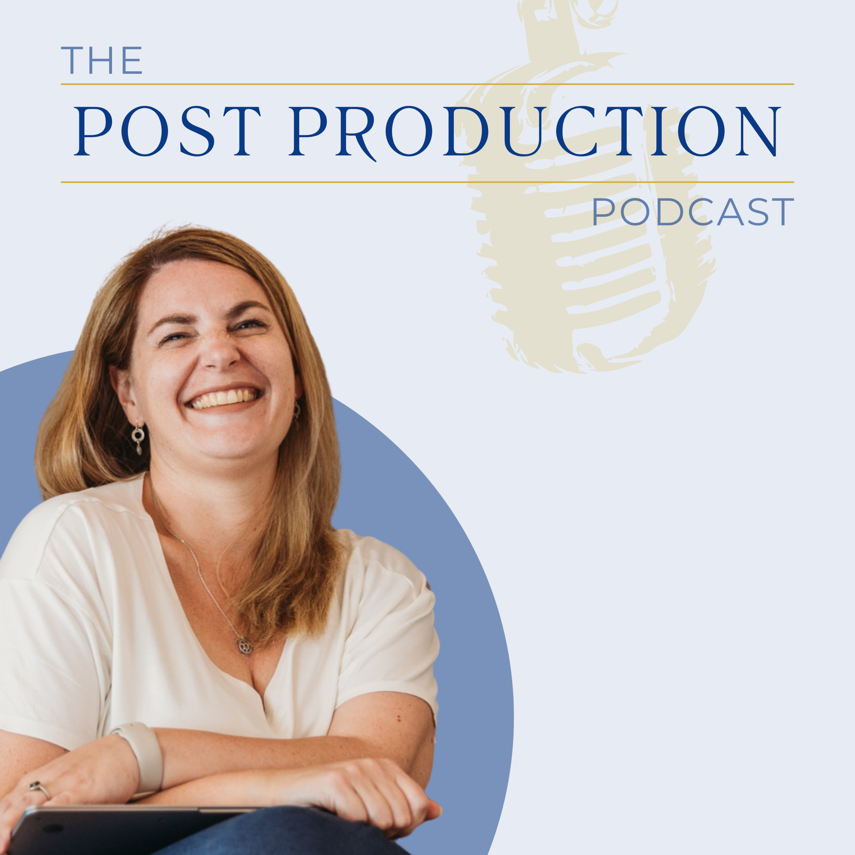 The Post Production Podcast