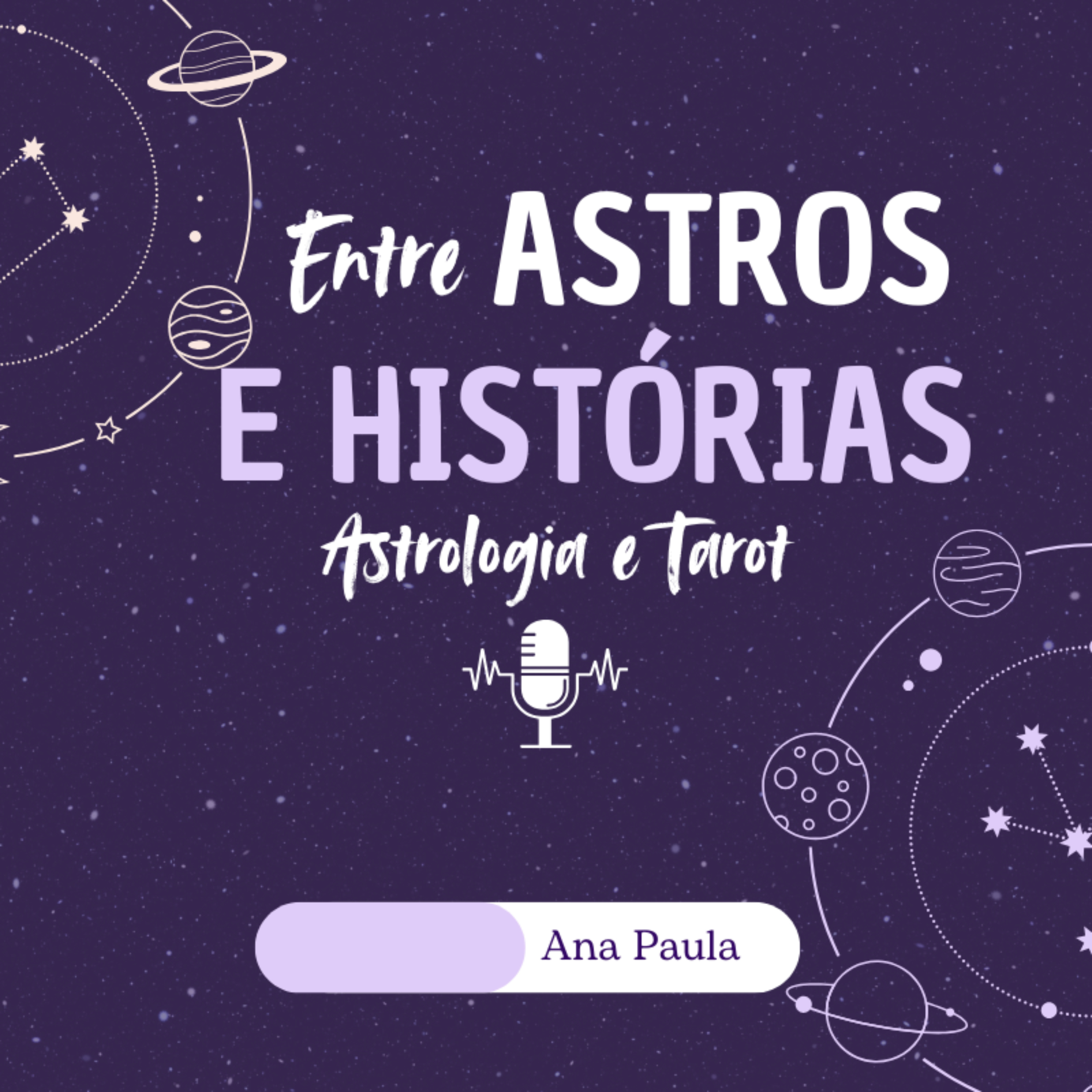 Entre Astros e Histórias
