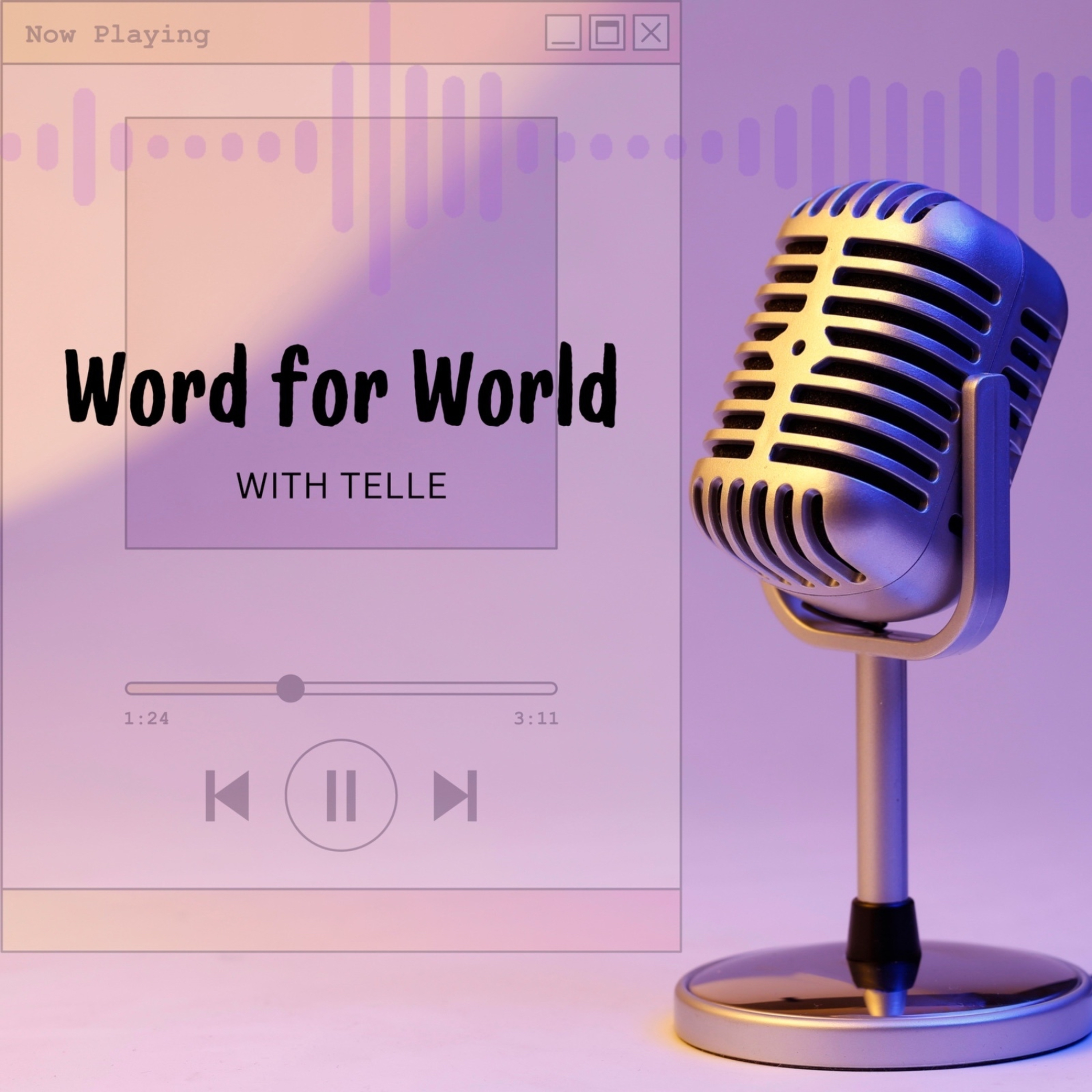 Word for World with Telle podcast artwork