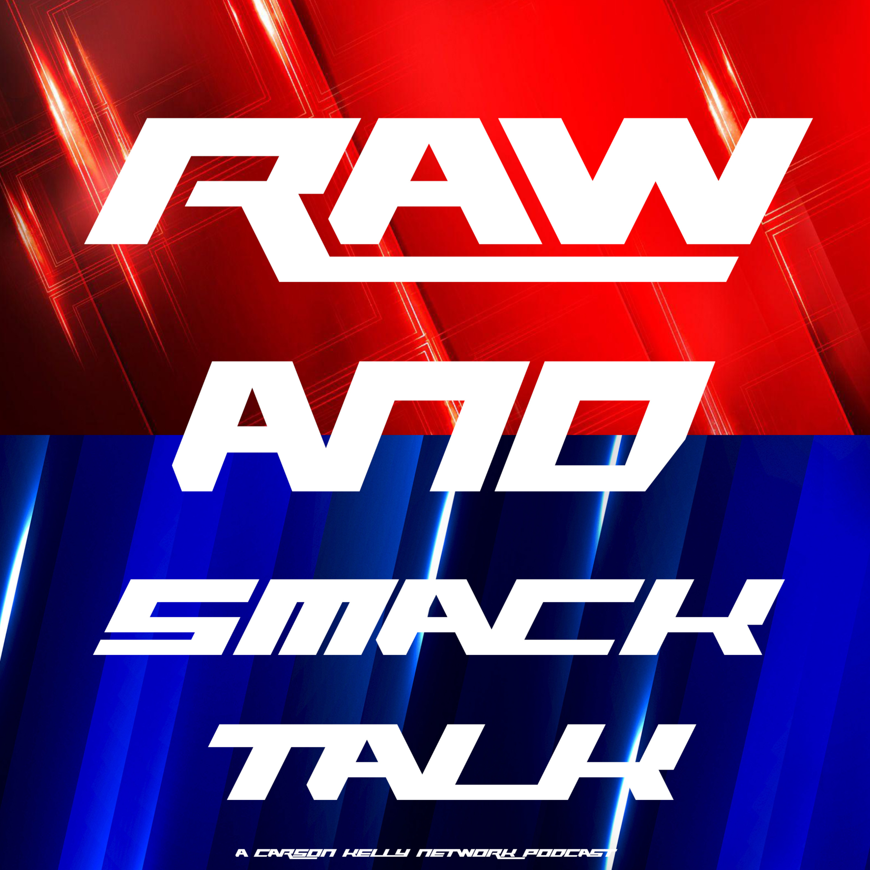 RAW AND SMACK TALK