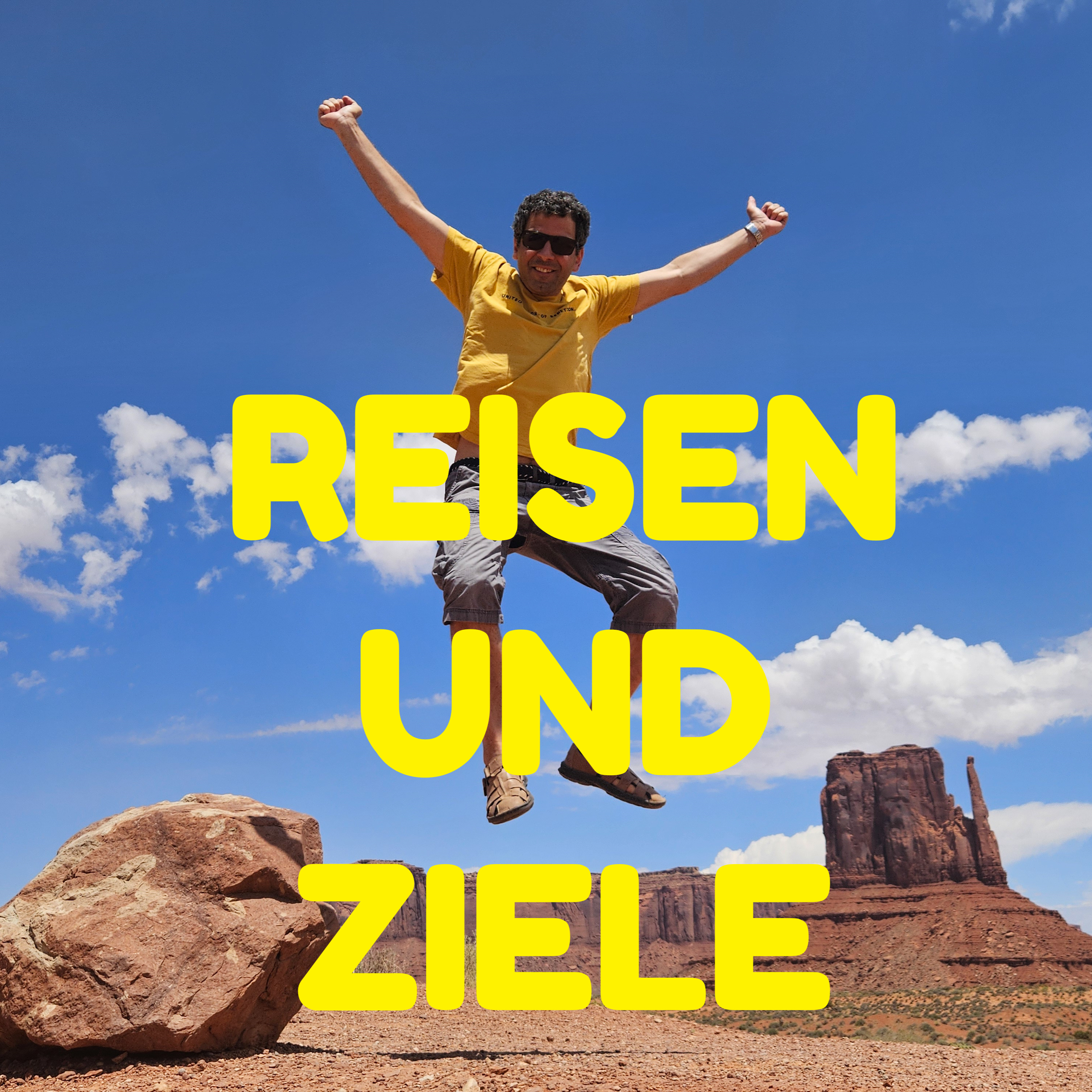 Reisen und Ziele