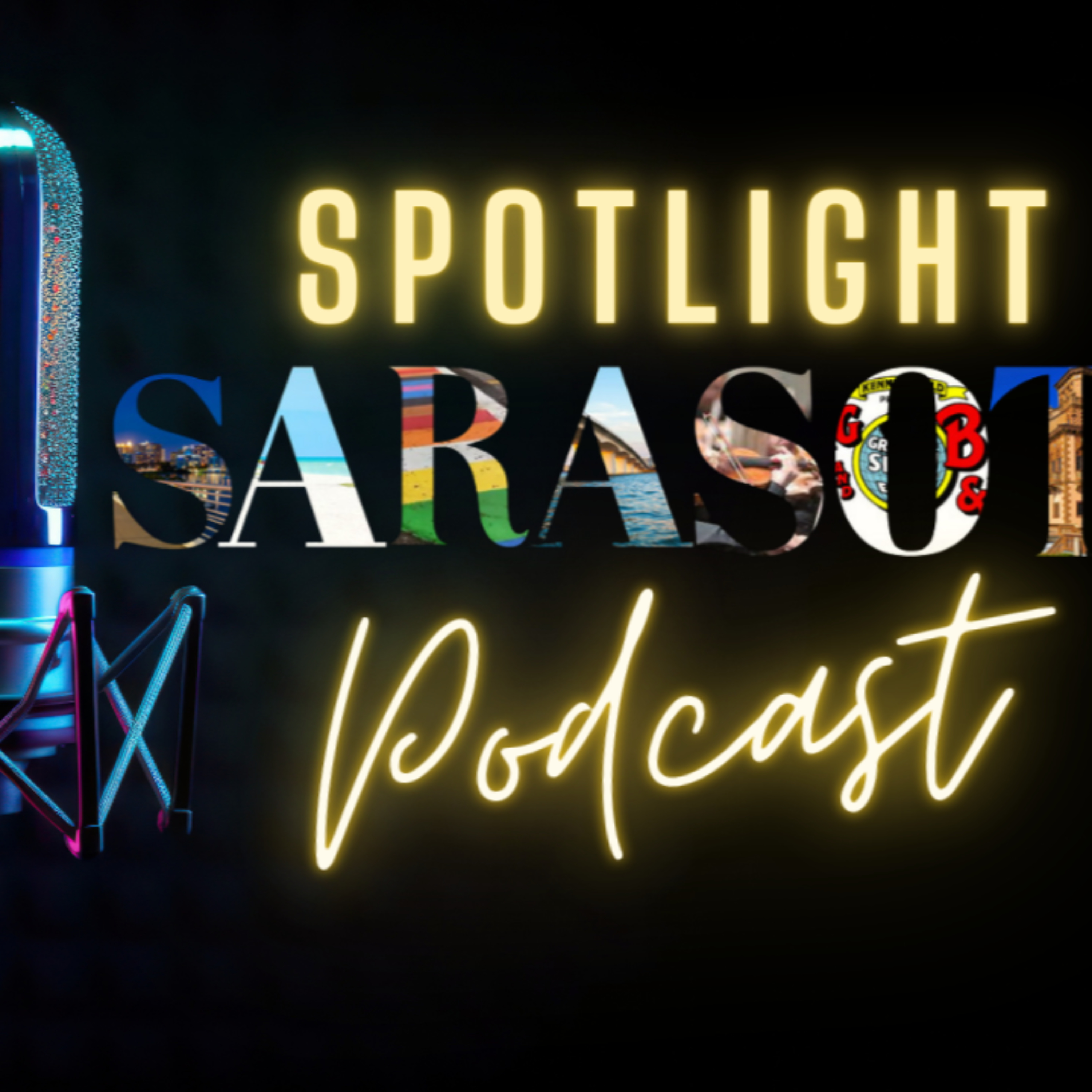 Spotlight Sarasota Podcast podcast artwork