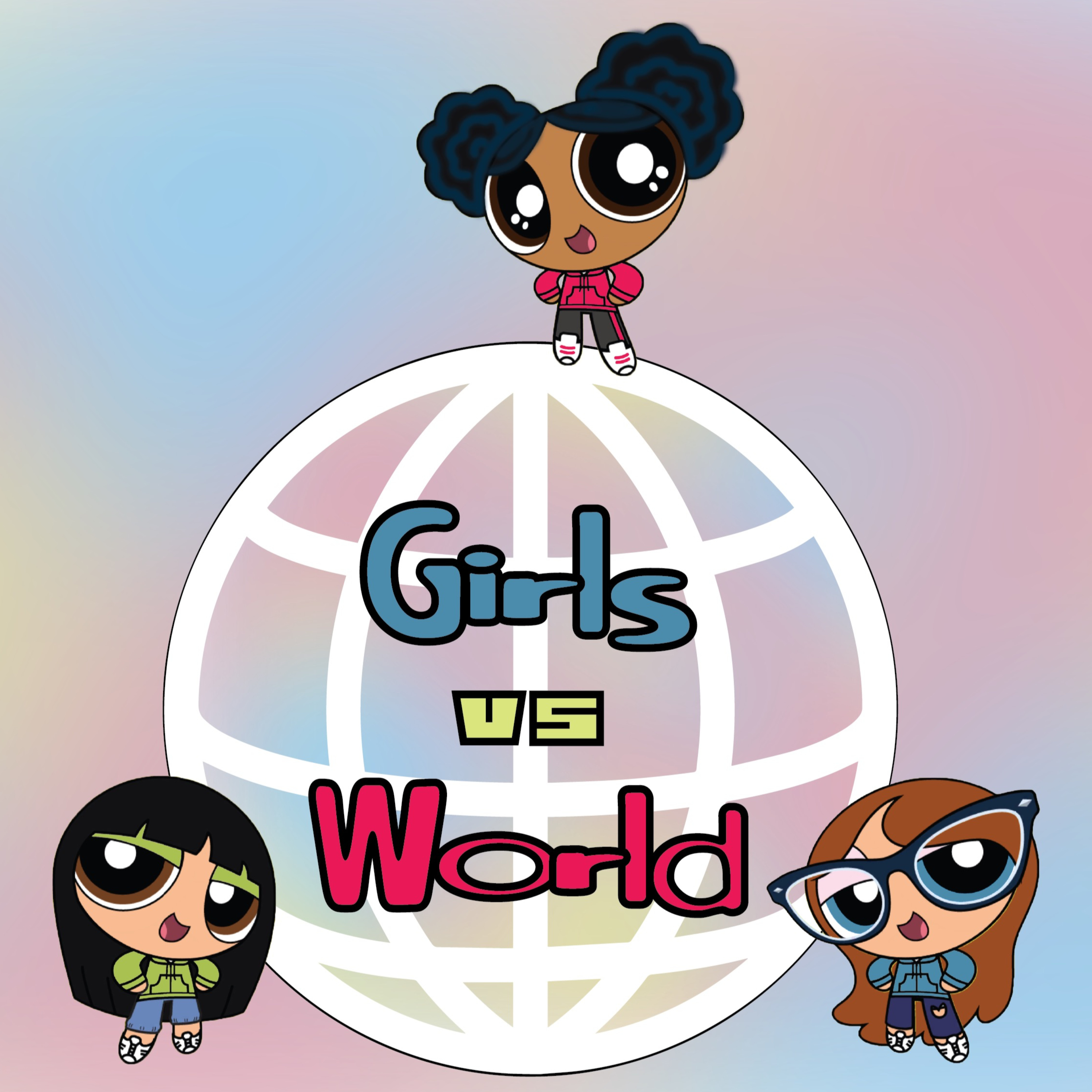 Girls vs World podcast artwork