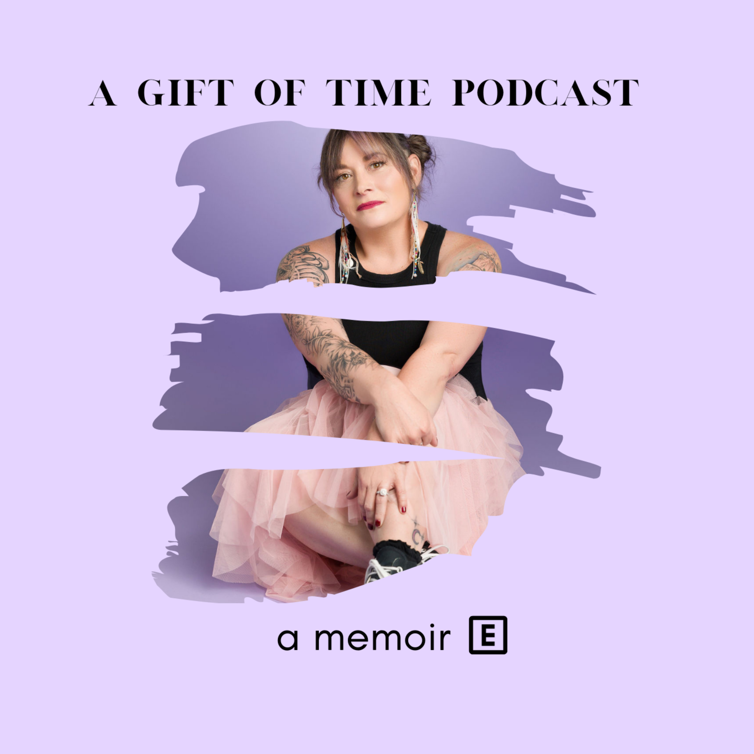 A Gift of Time Podcast a memoir podcast artwork