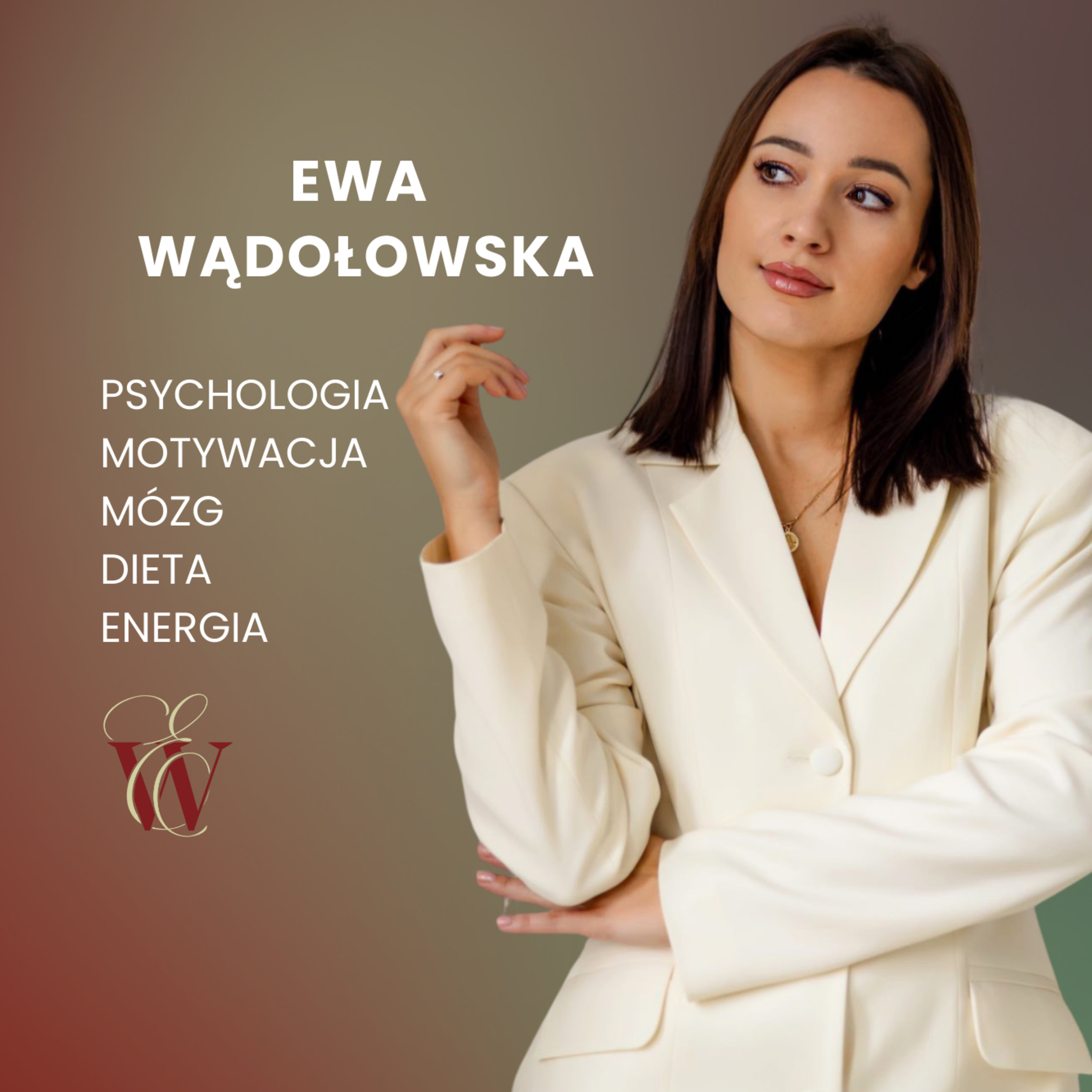 Ewa Wądołowska - Psycholog na diecie podcast artwork