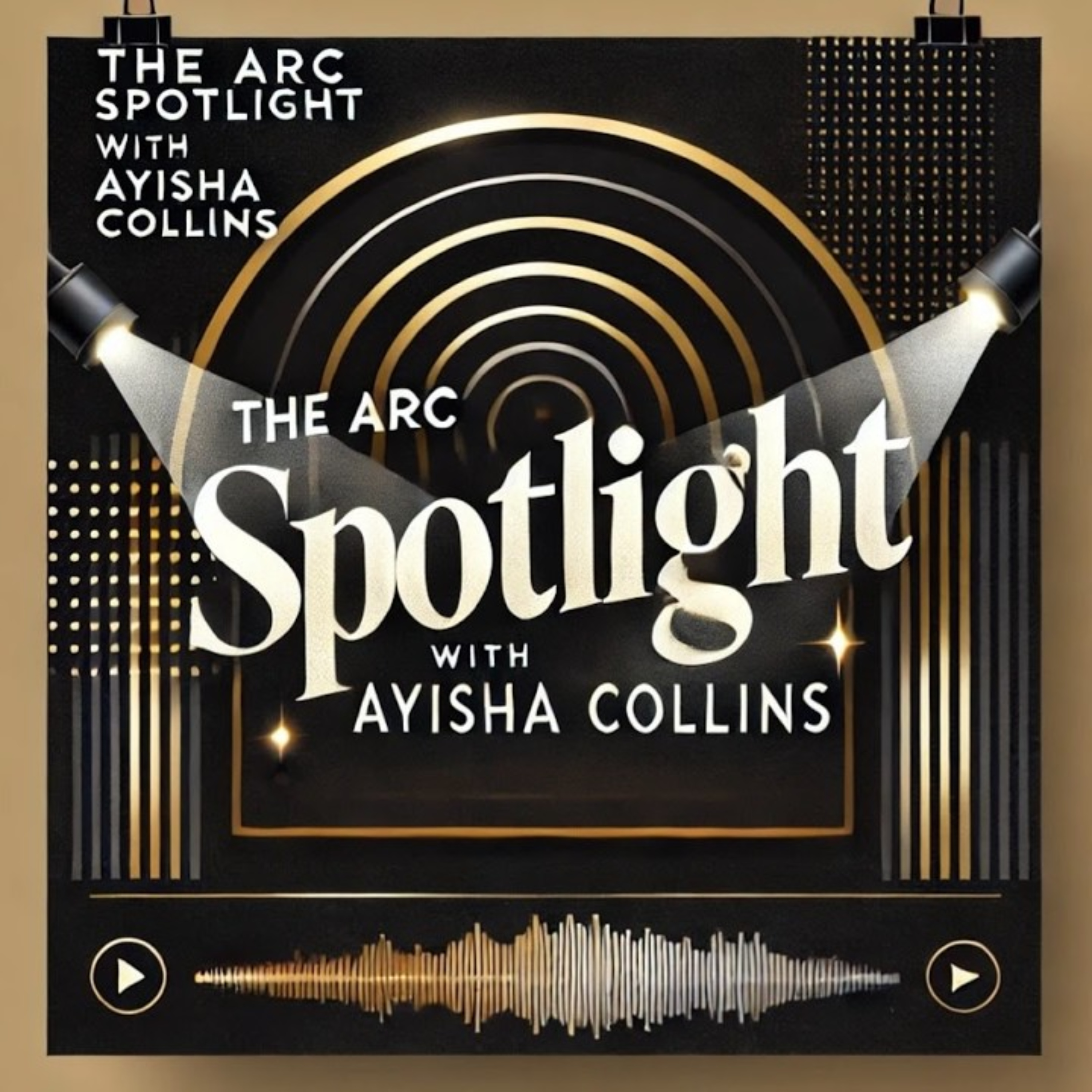 The ARC Spotlight Podcast podcast artwork