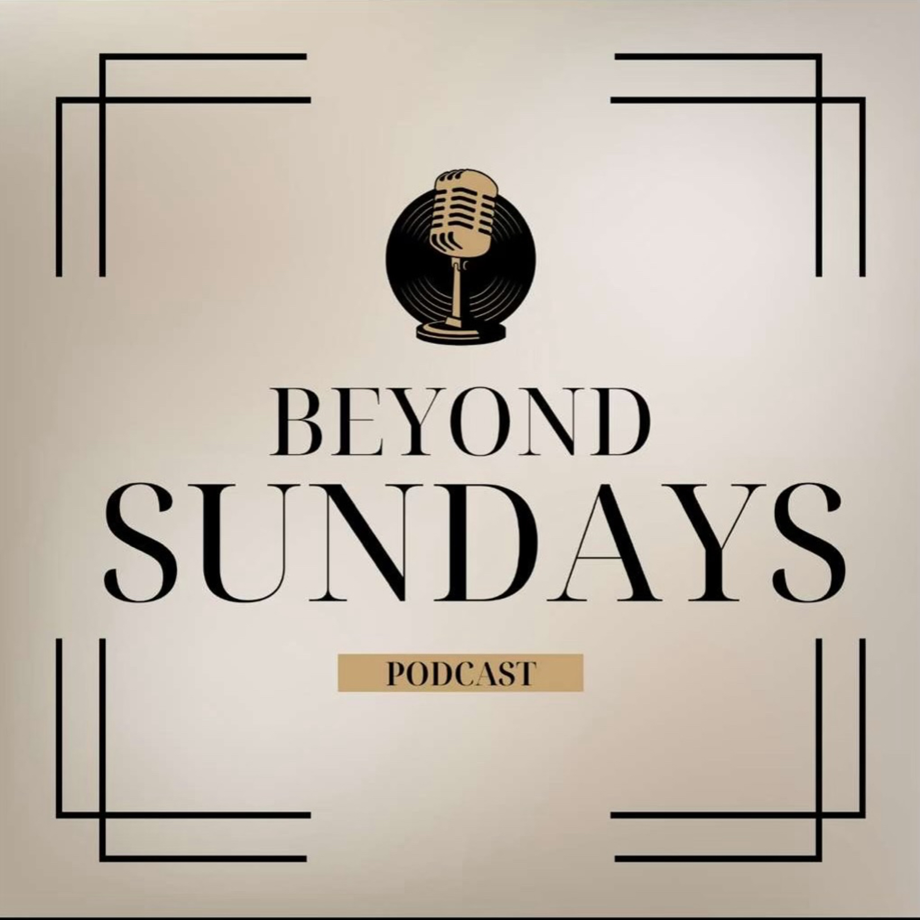 Beyond Sundays podcast artwork