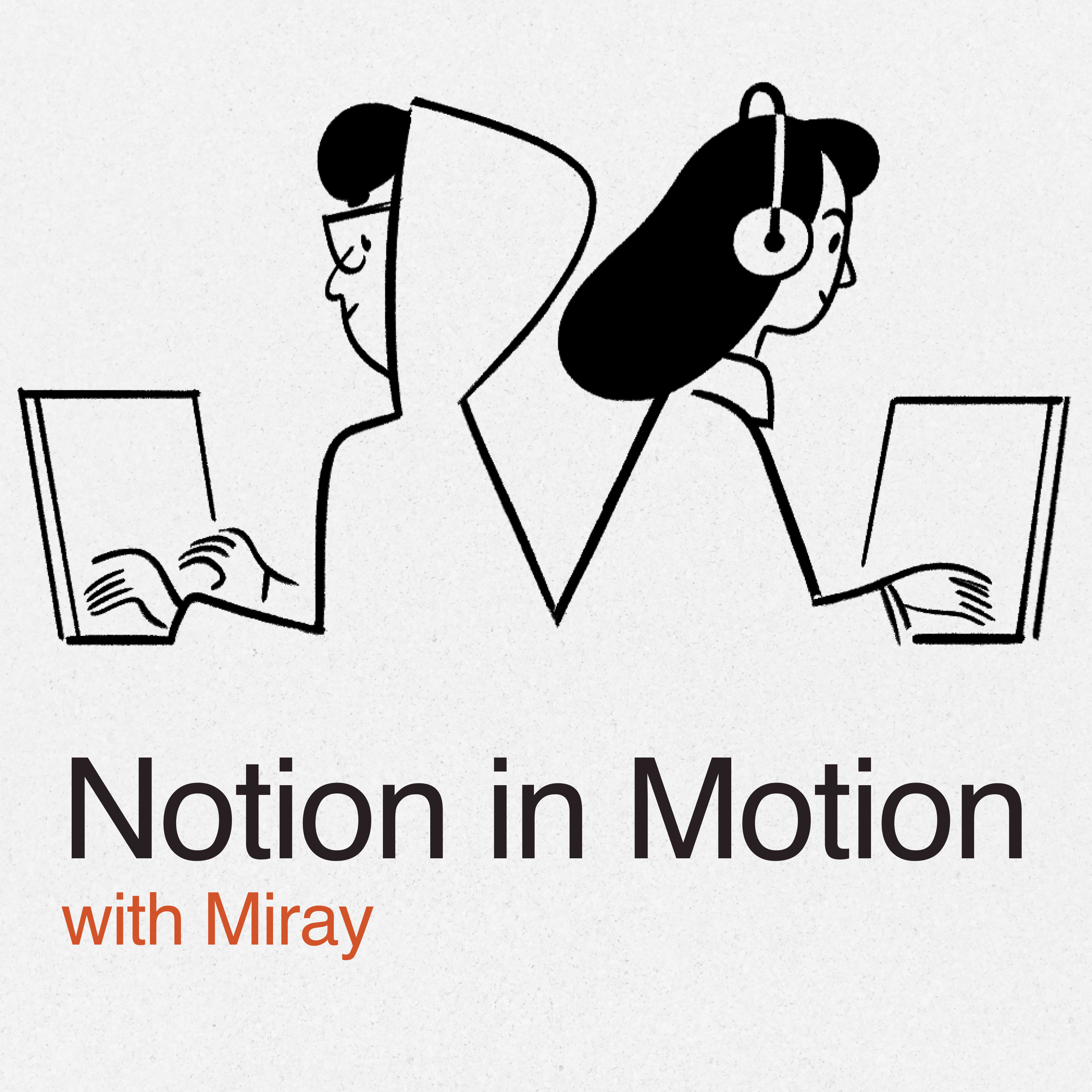 Notion in Motion