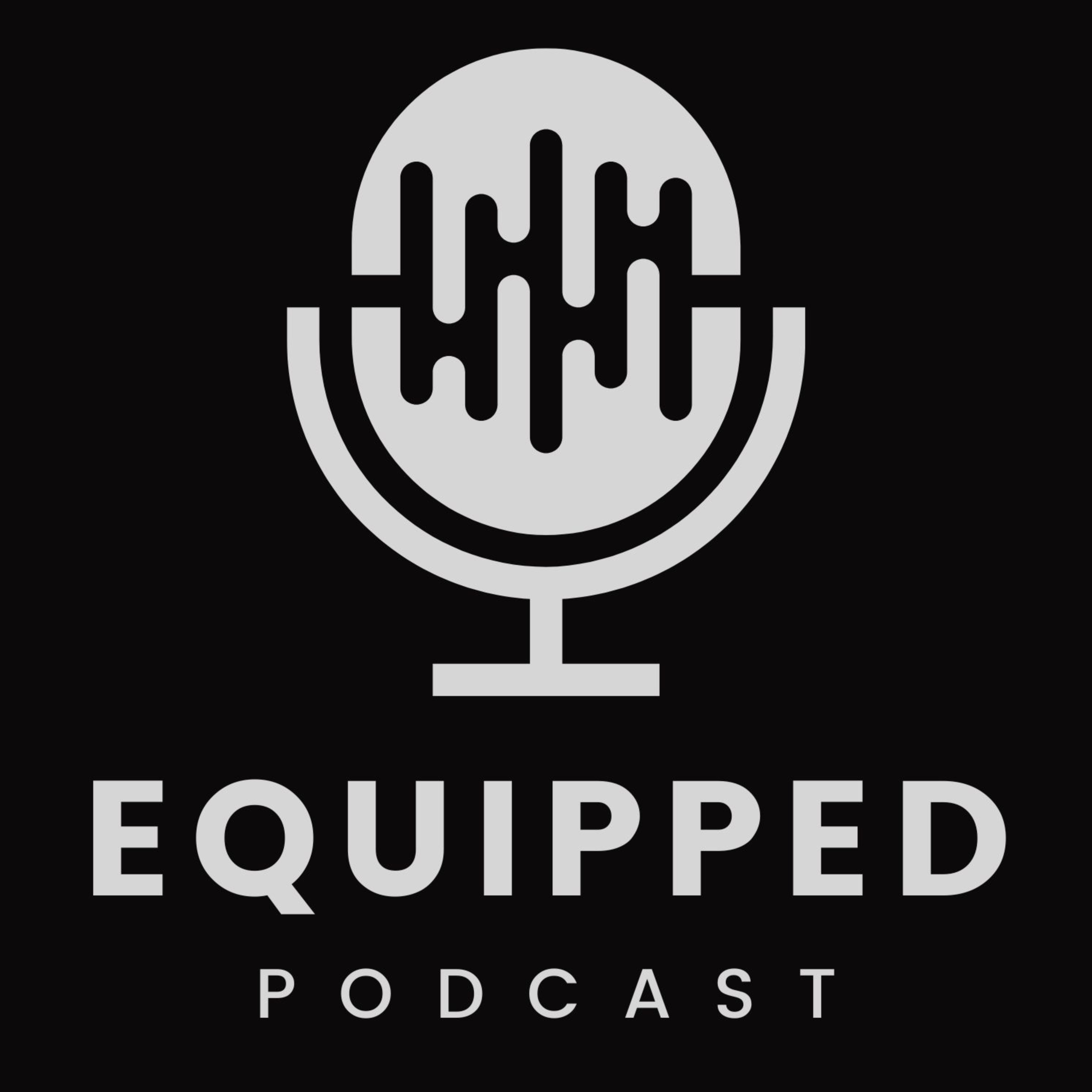 Equipped Podcast cover art