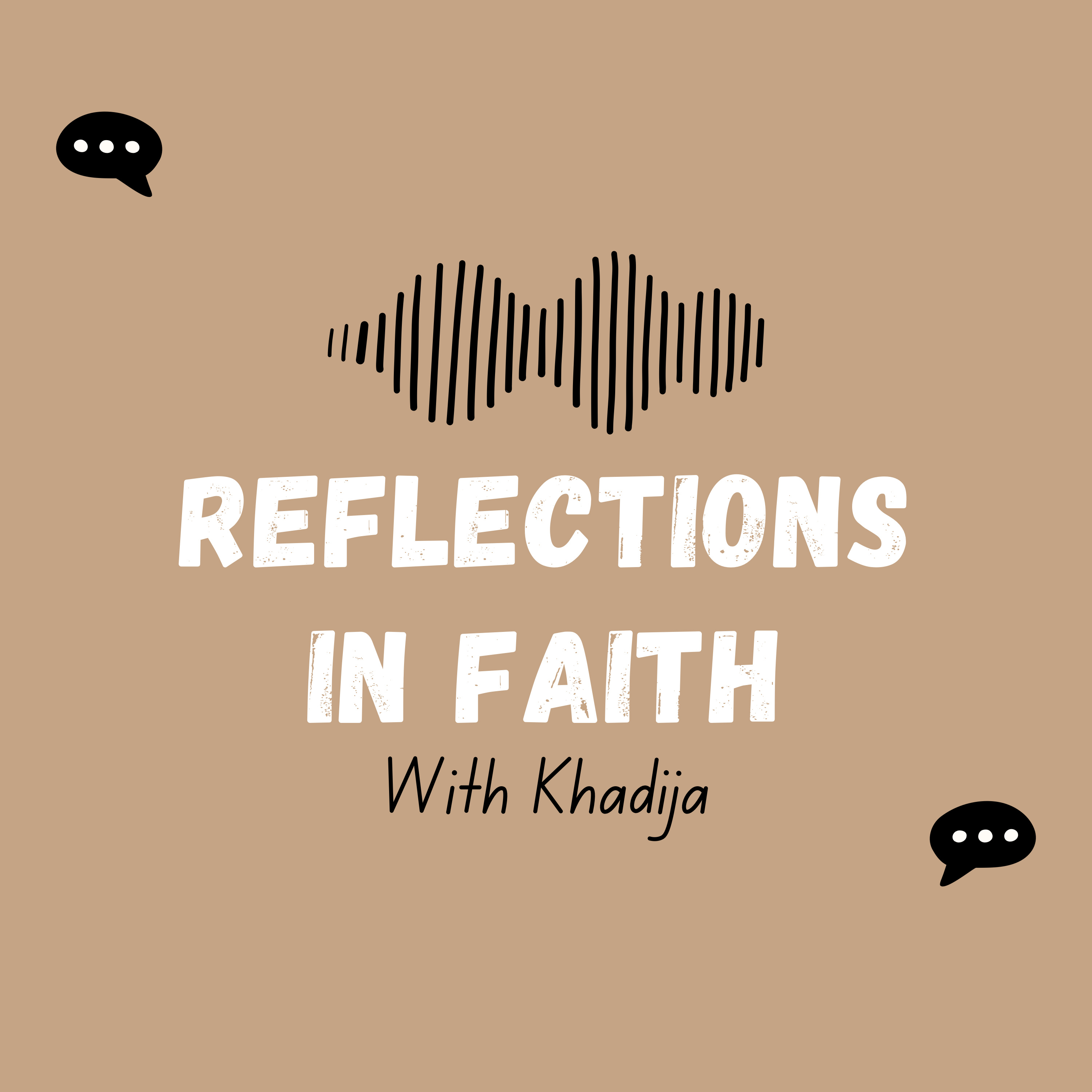 Reflections in Faith