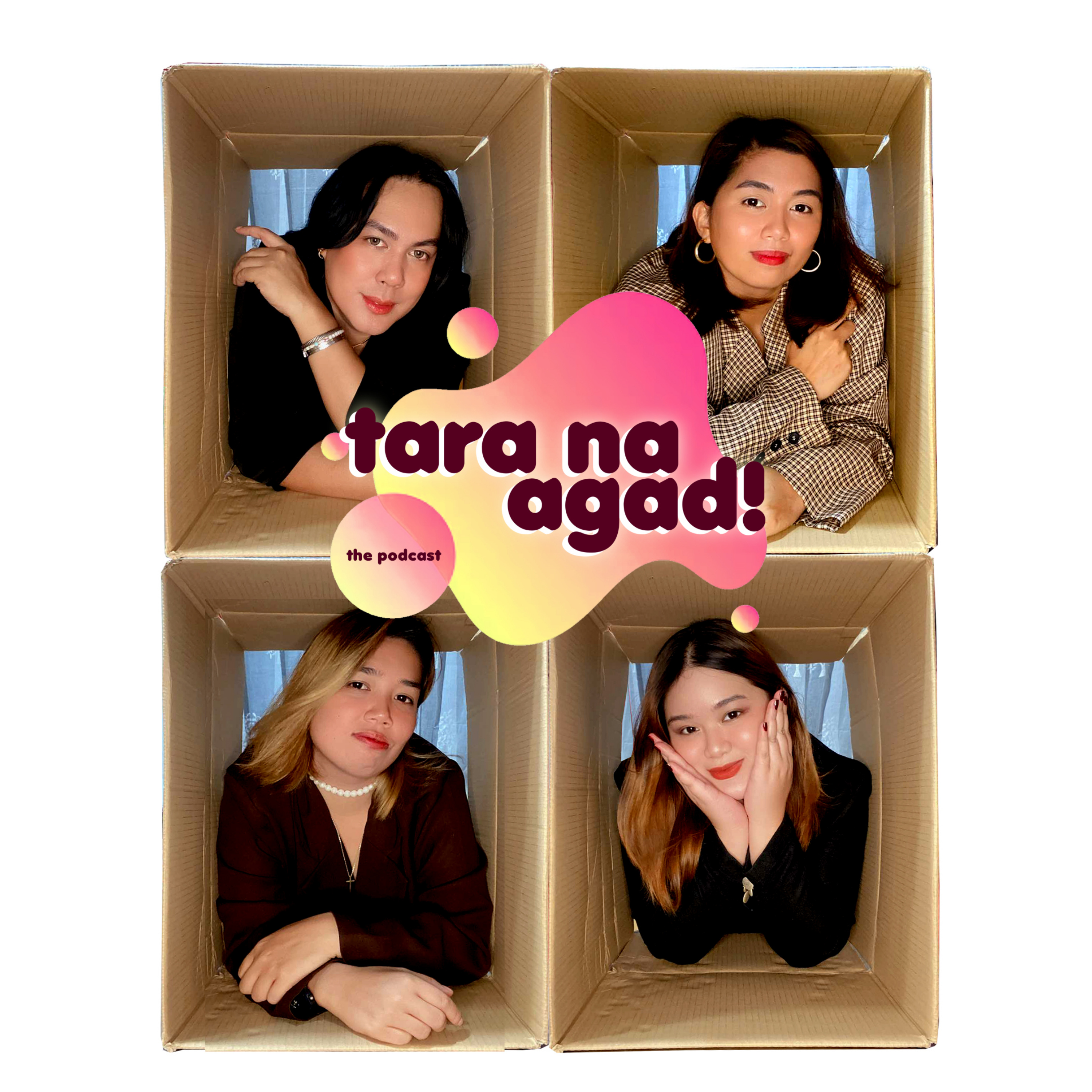 Tara Na Agad! podcast artwork