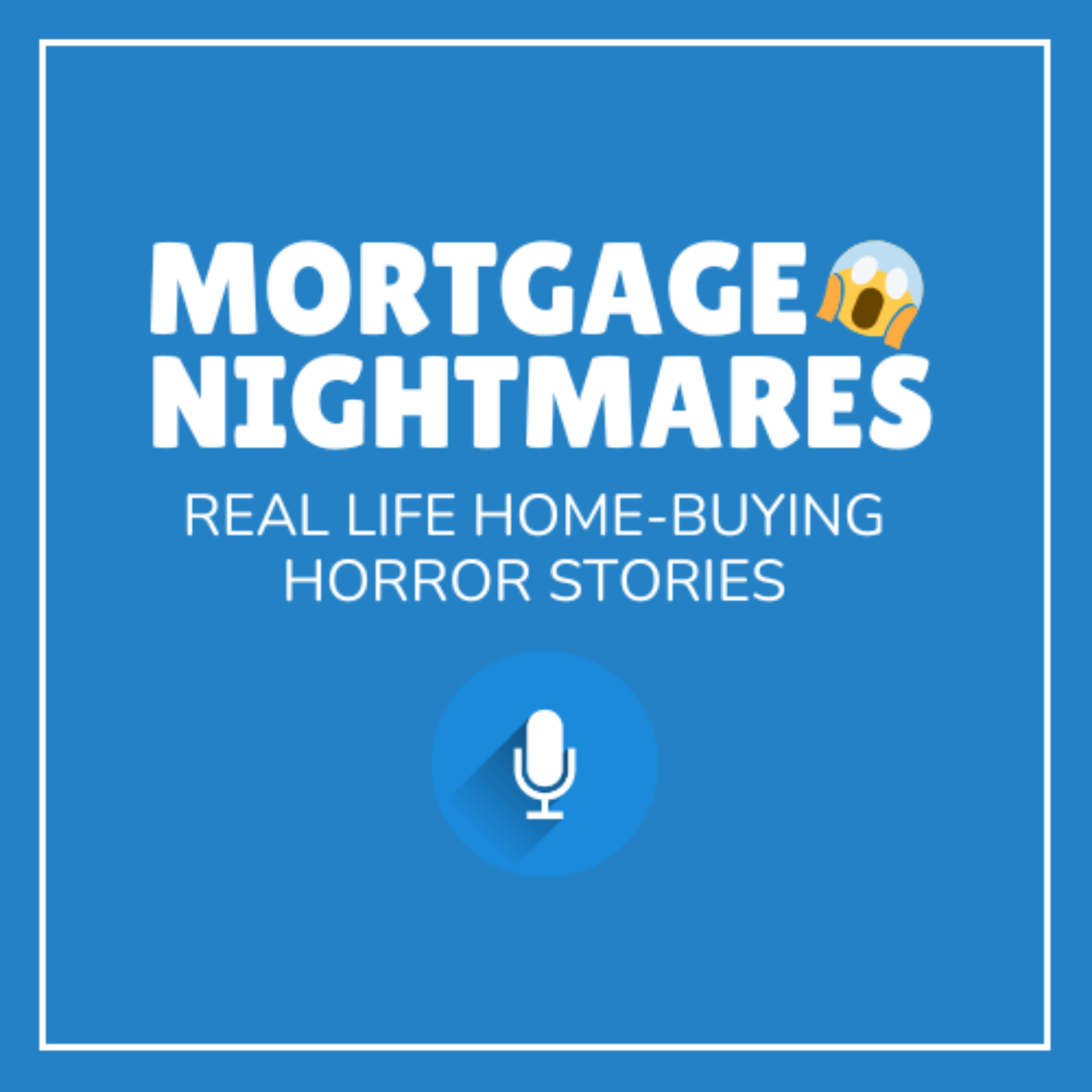 Mortgage Nightmares
