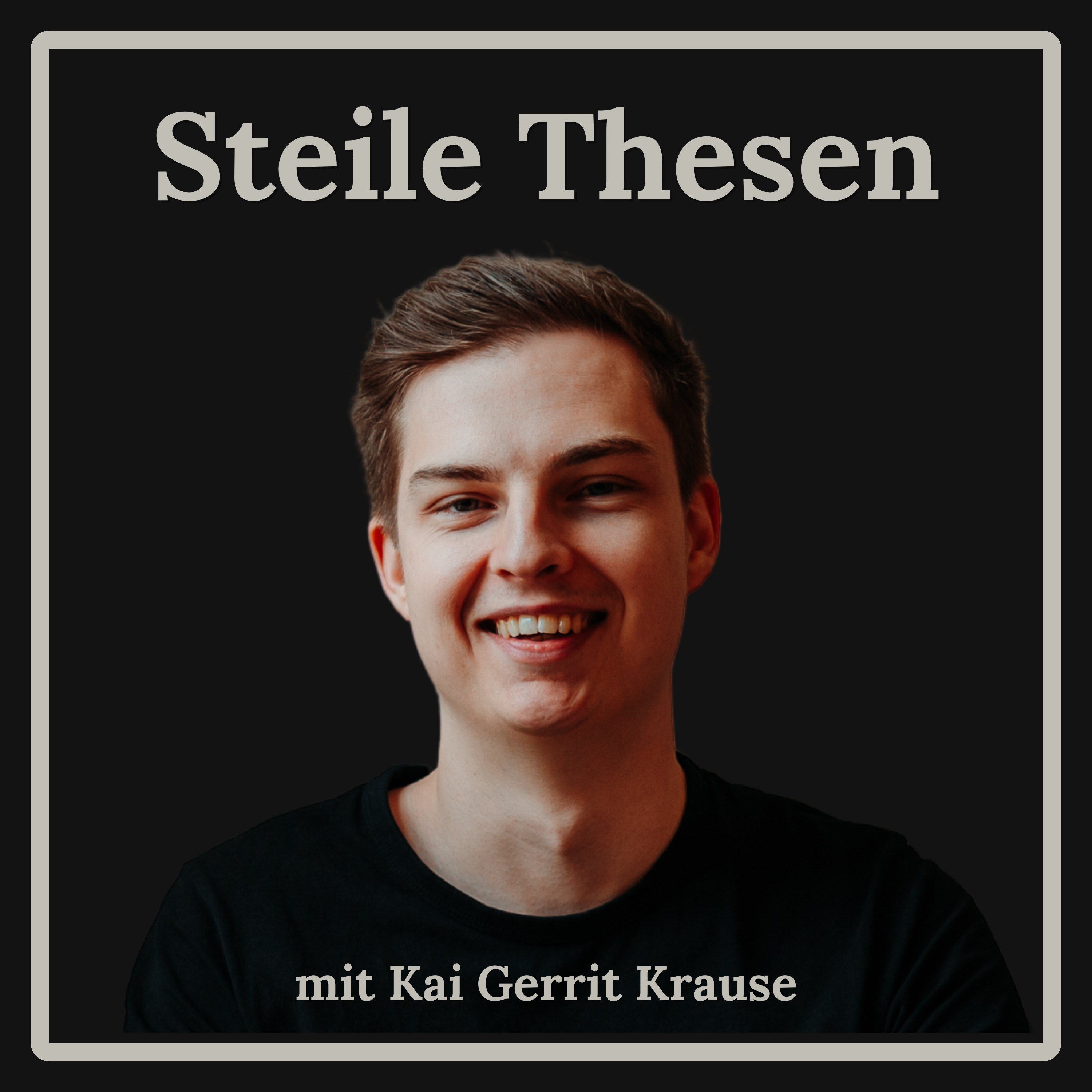 Steile Thesen mit Kai podcast artwork