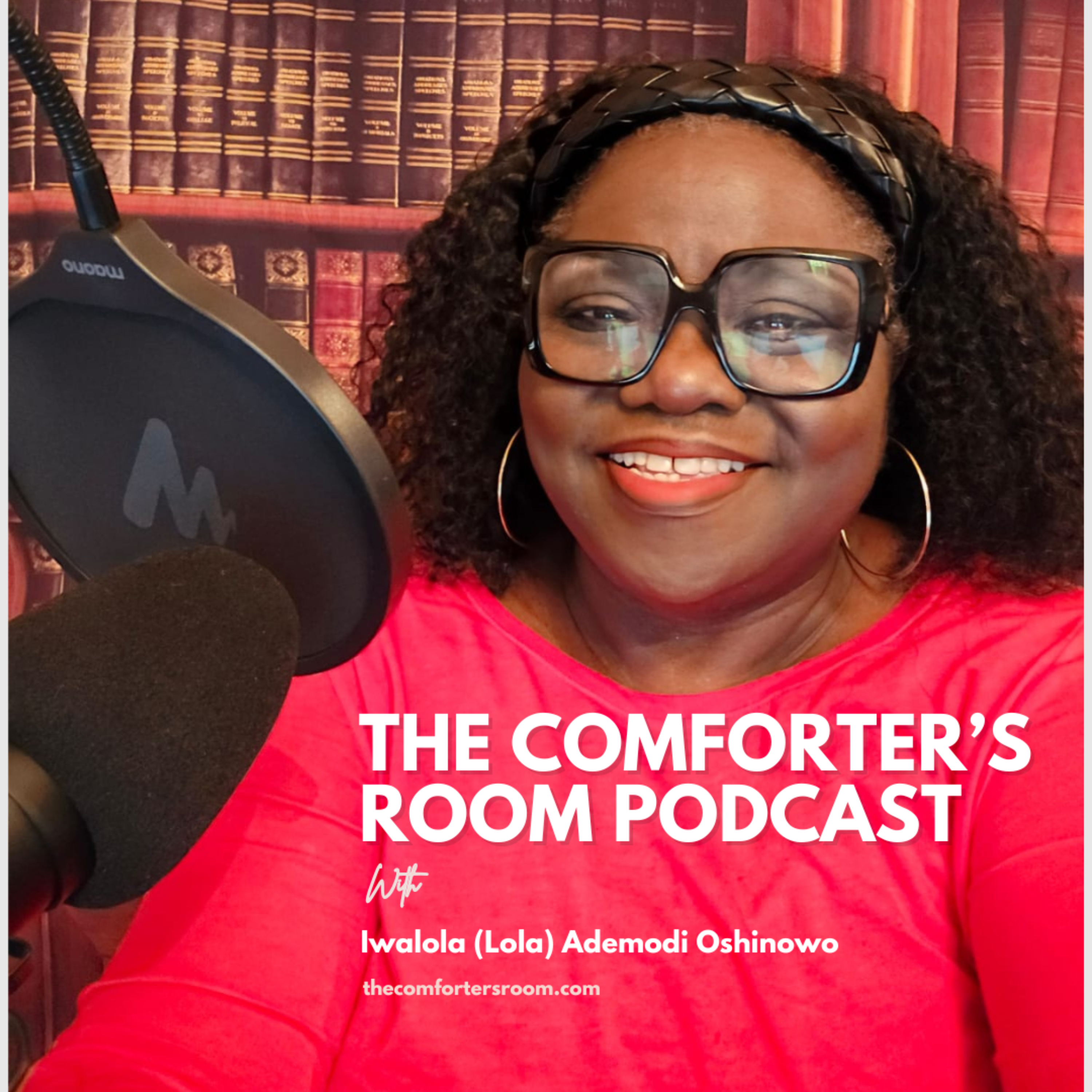 The Comforter\'s Room Podcast