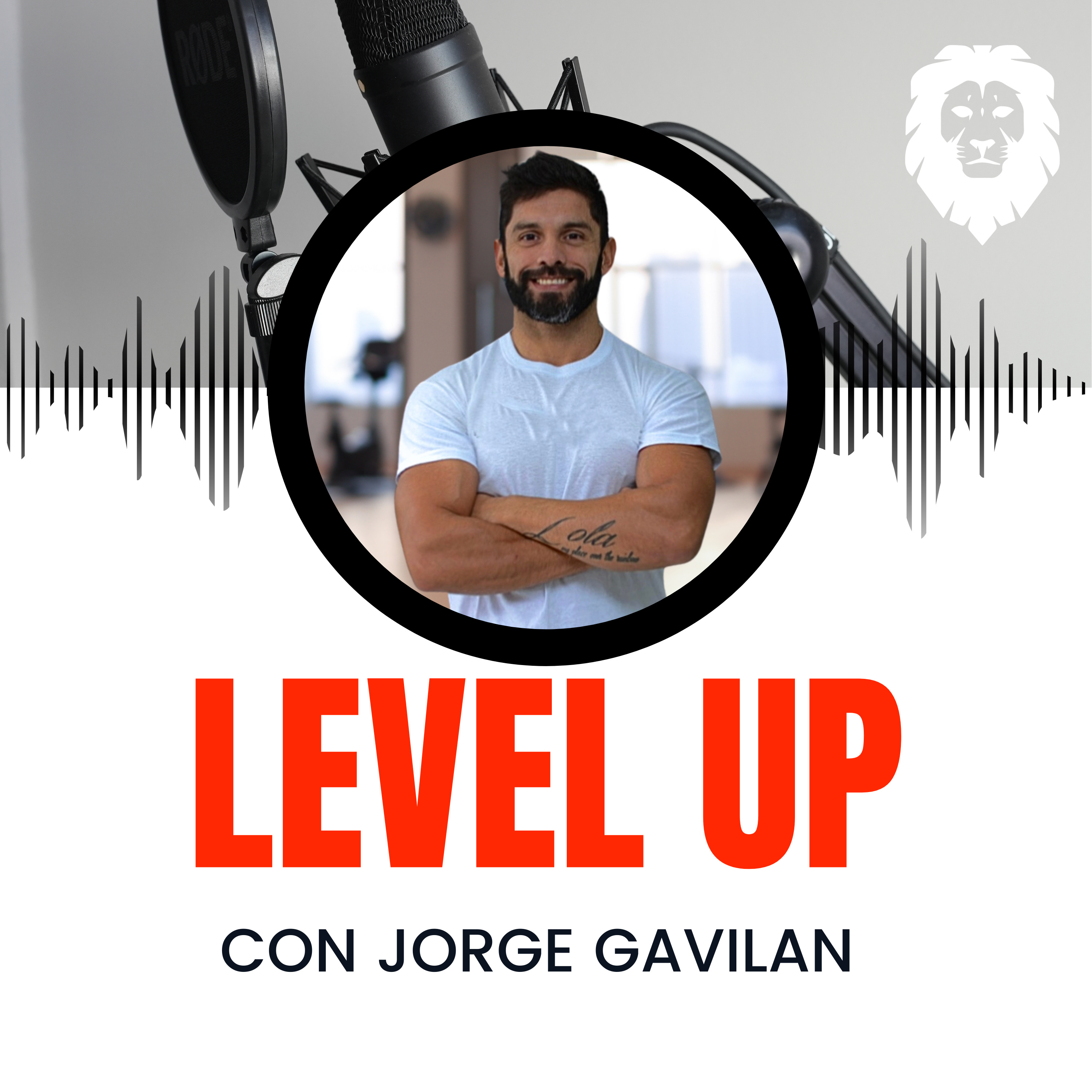 Level Up con Jorge Gavilan 