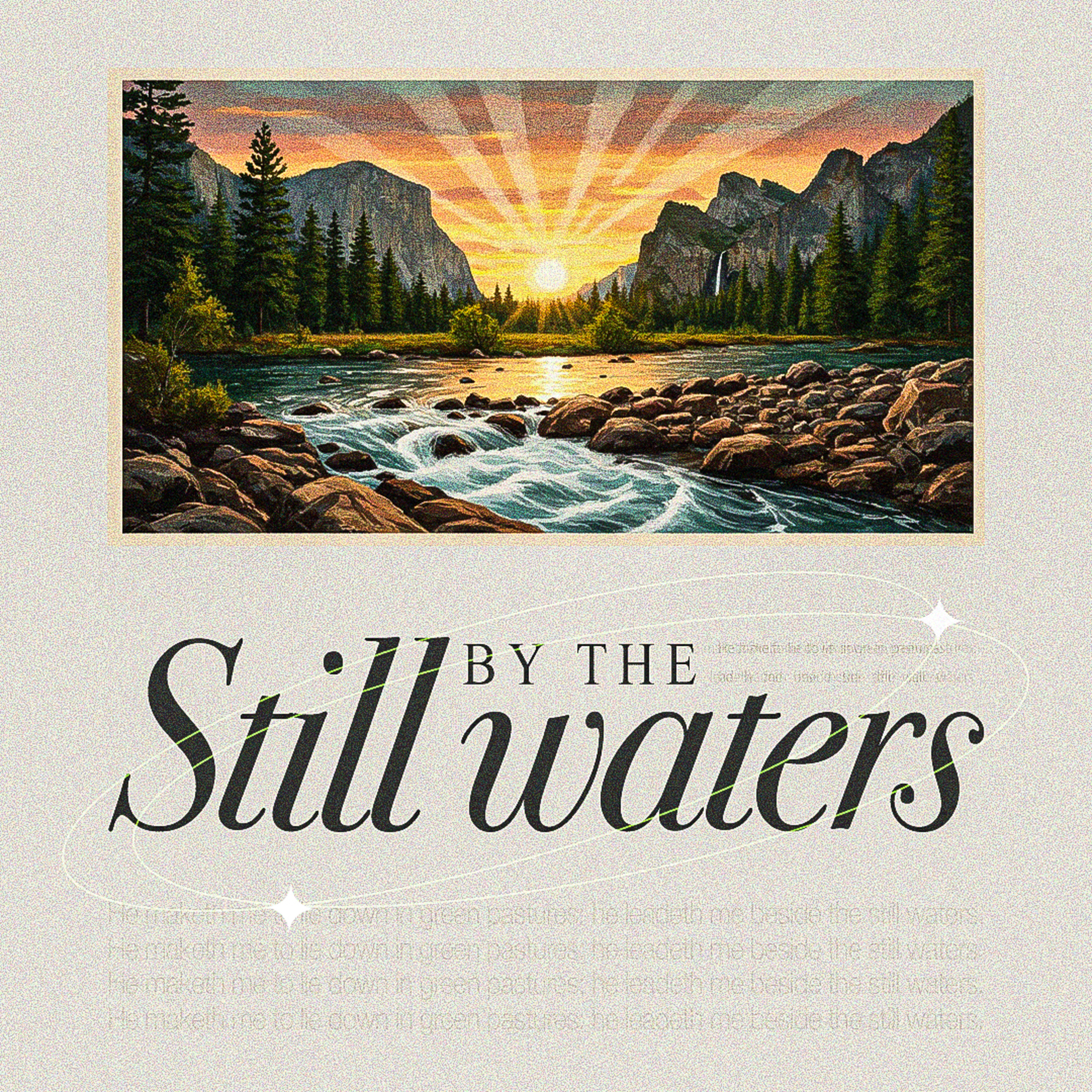 By The Still Waters.