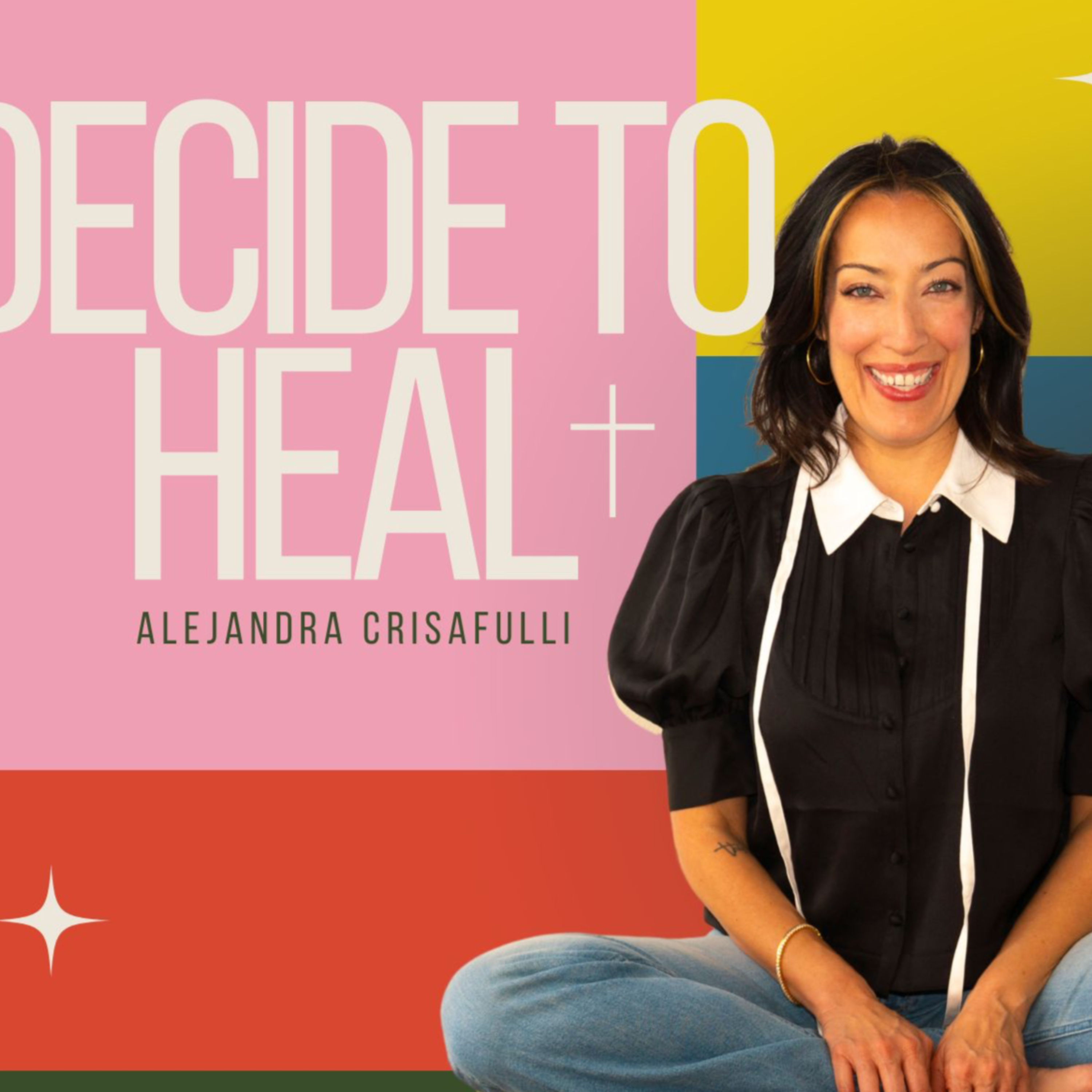 Decide to Heal