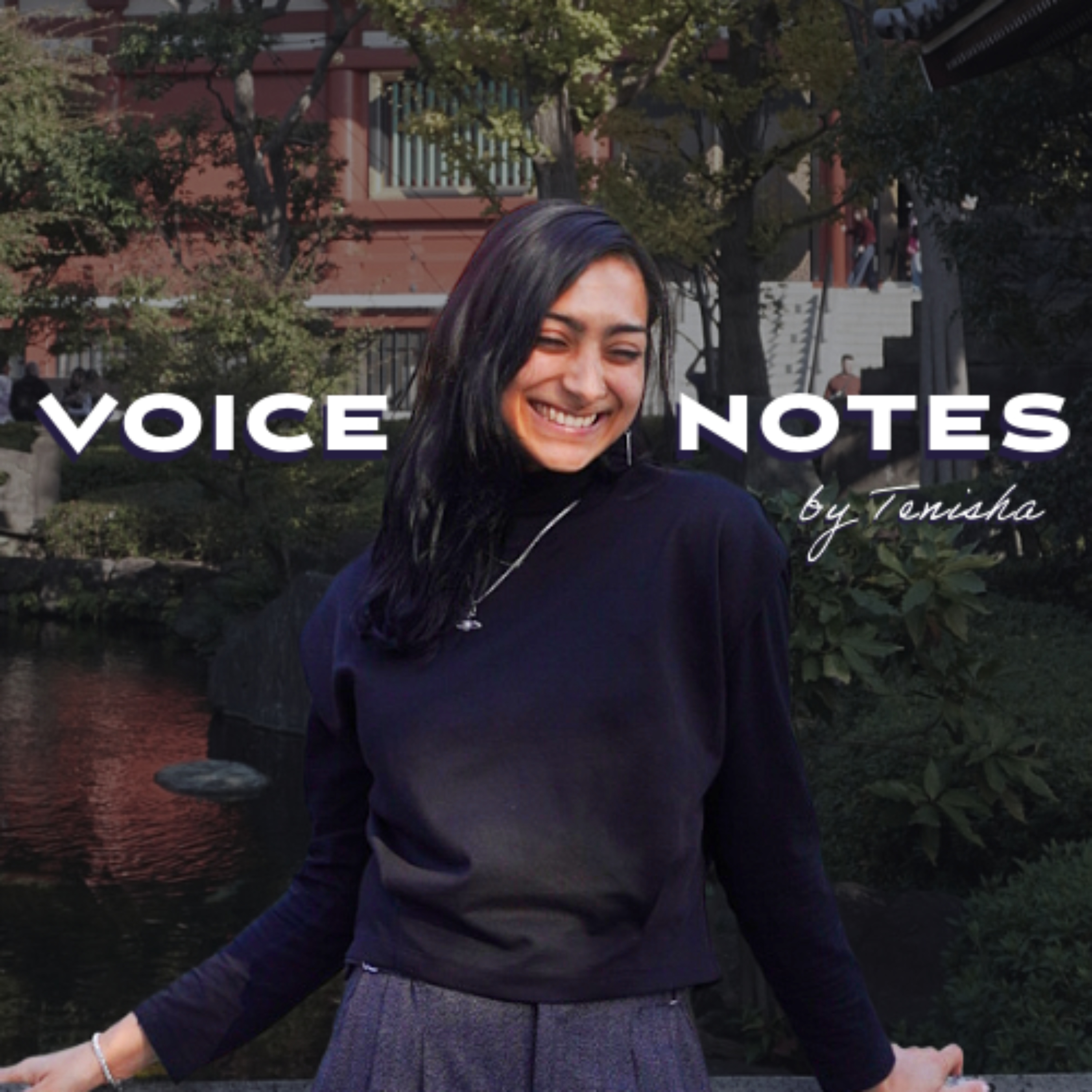 Voice Notes Podcast