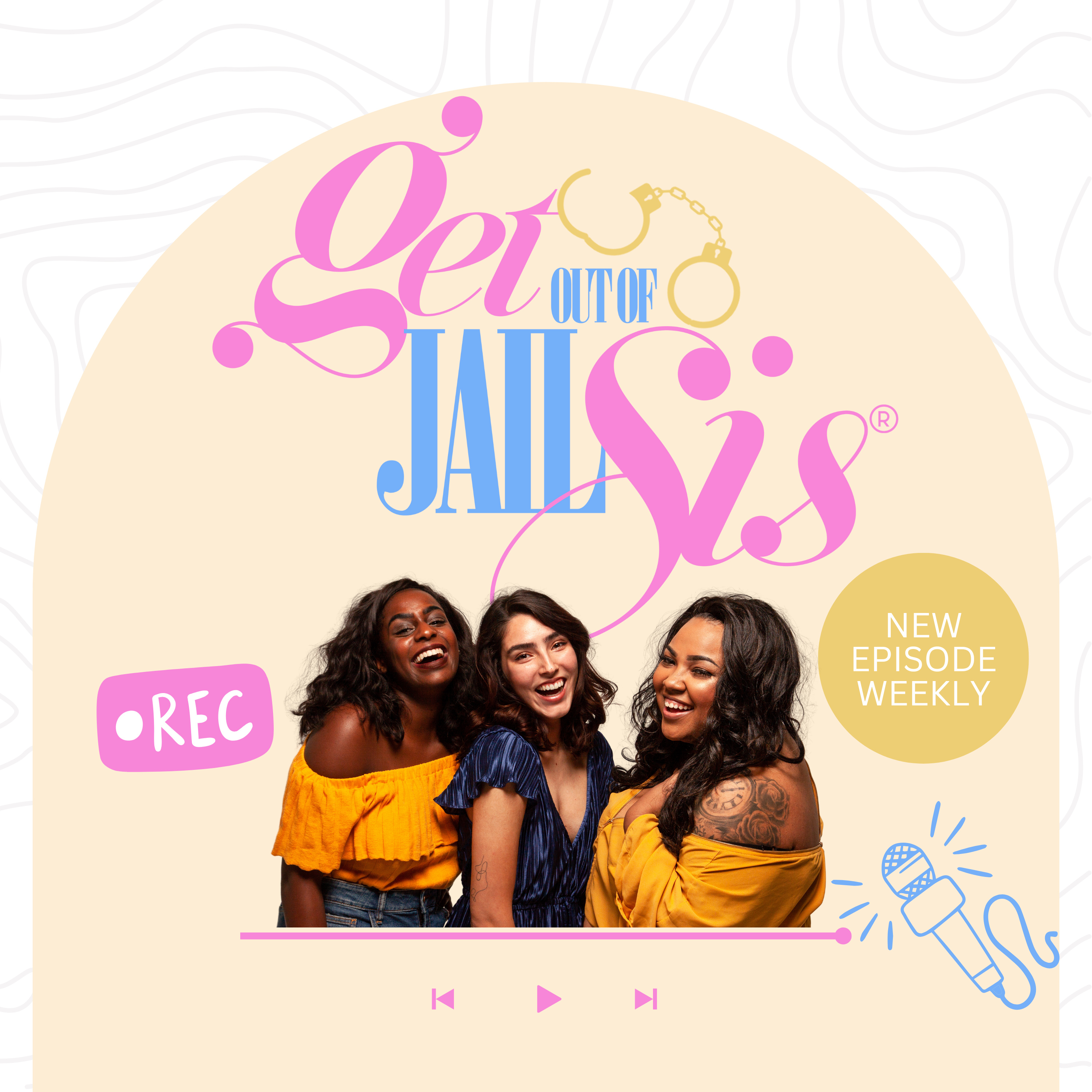 Get Out of Jail Sis podcast artwork