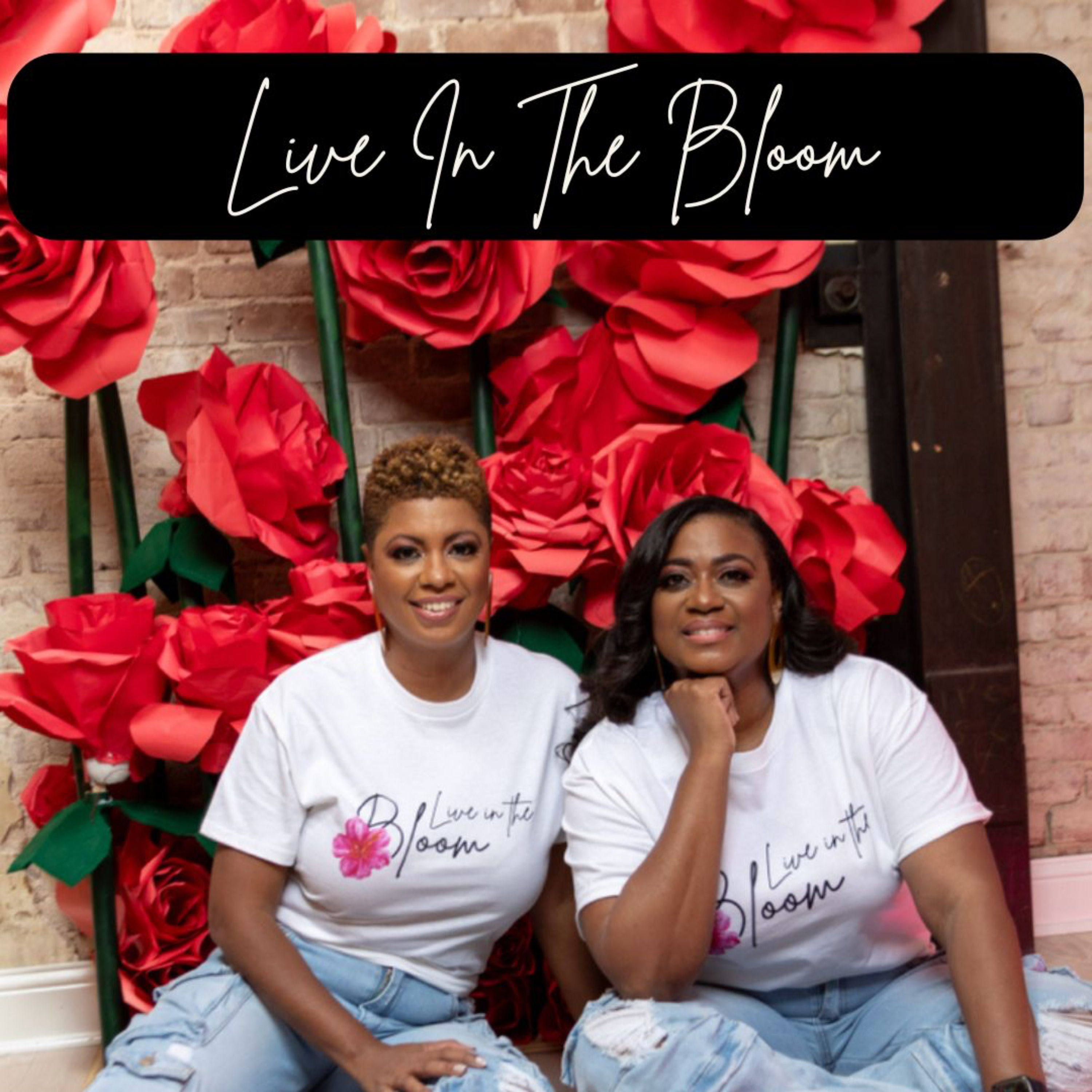 Live In The Bloom podcast artwork