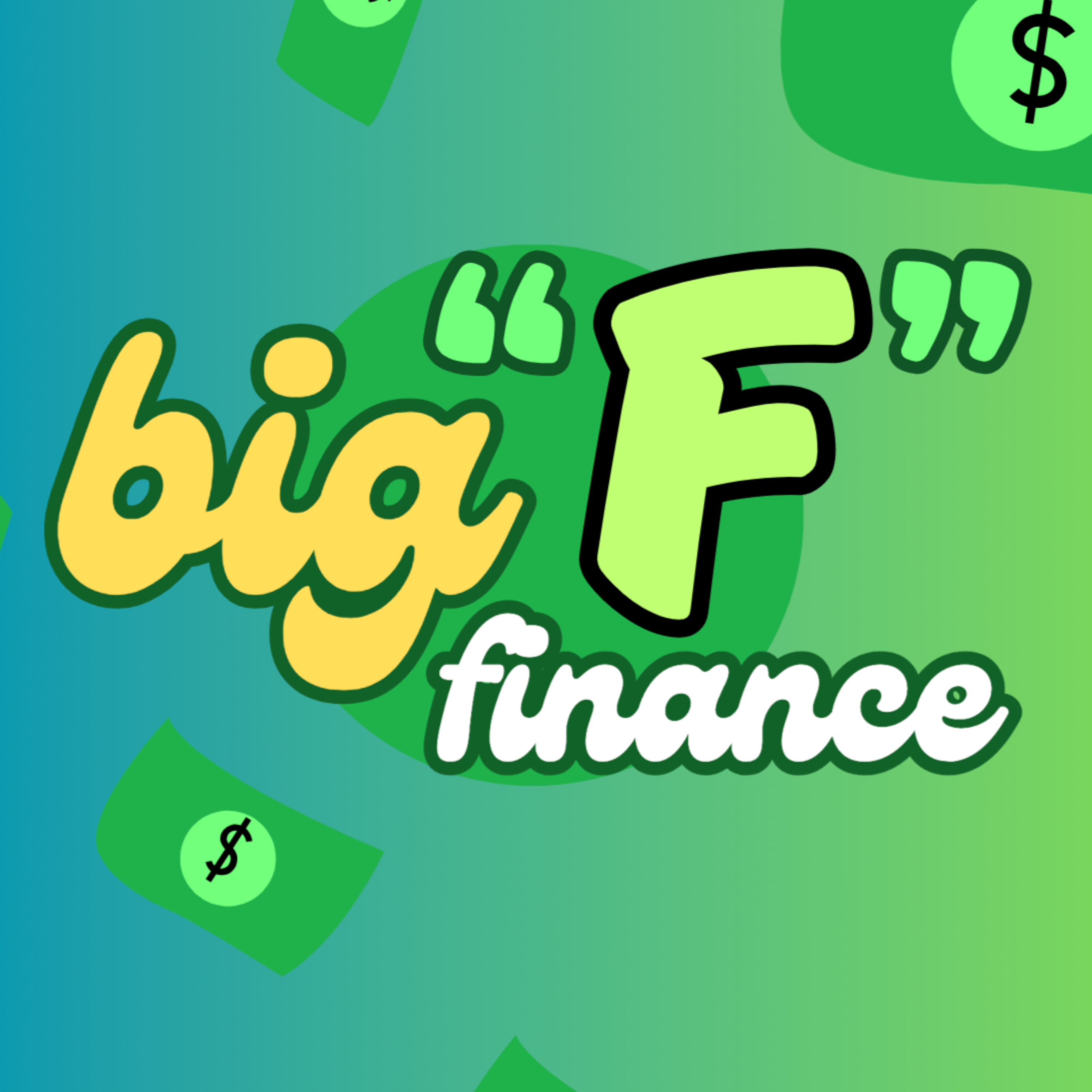 Big "F" Finance