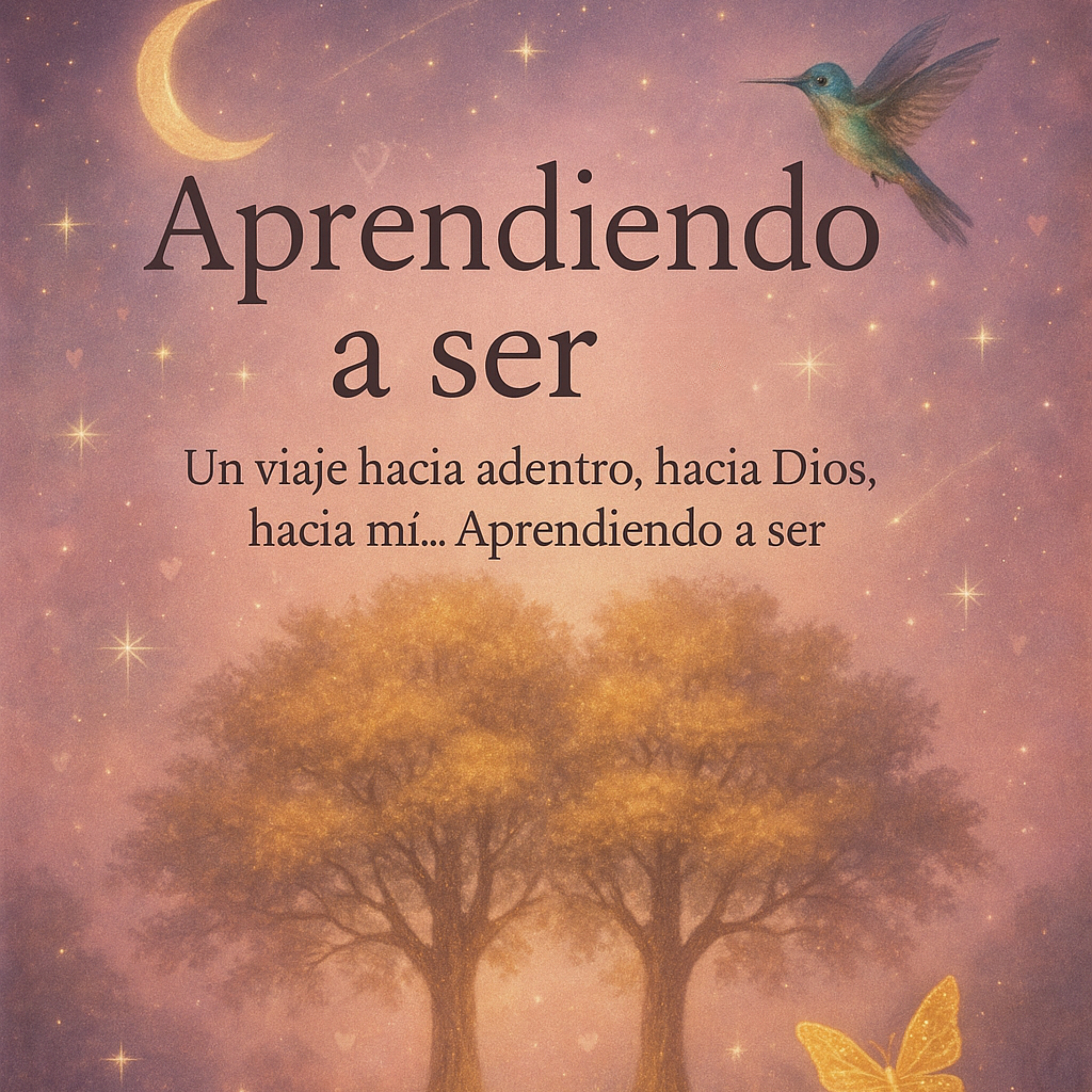 Aprendiendo a SER✨