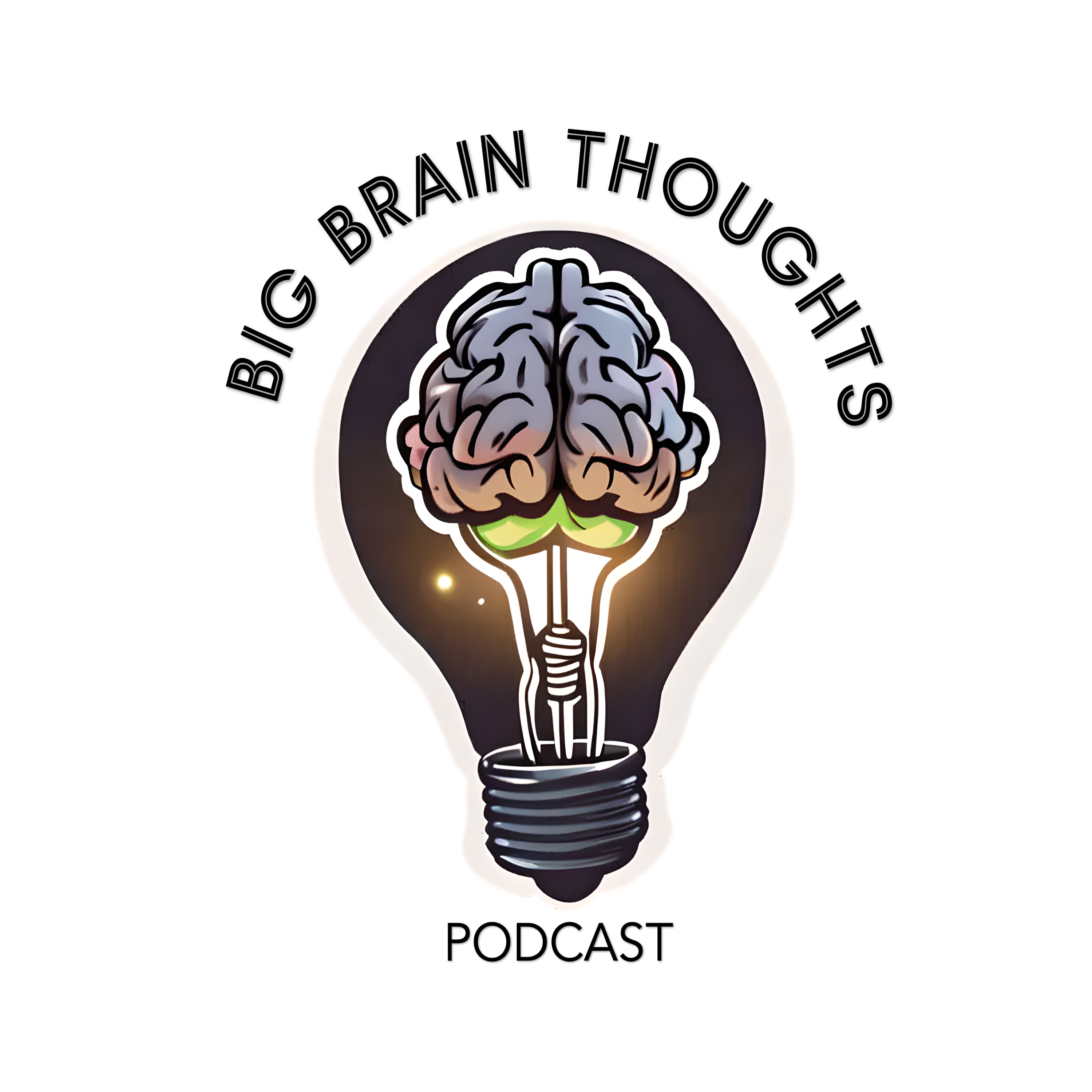 Big Brain Thoughts Pod