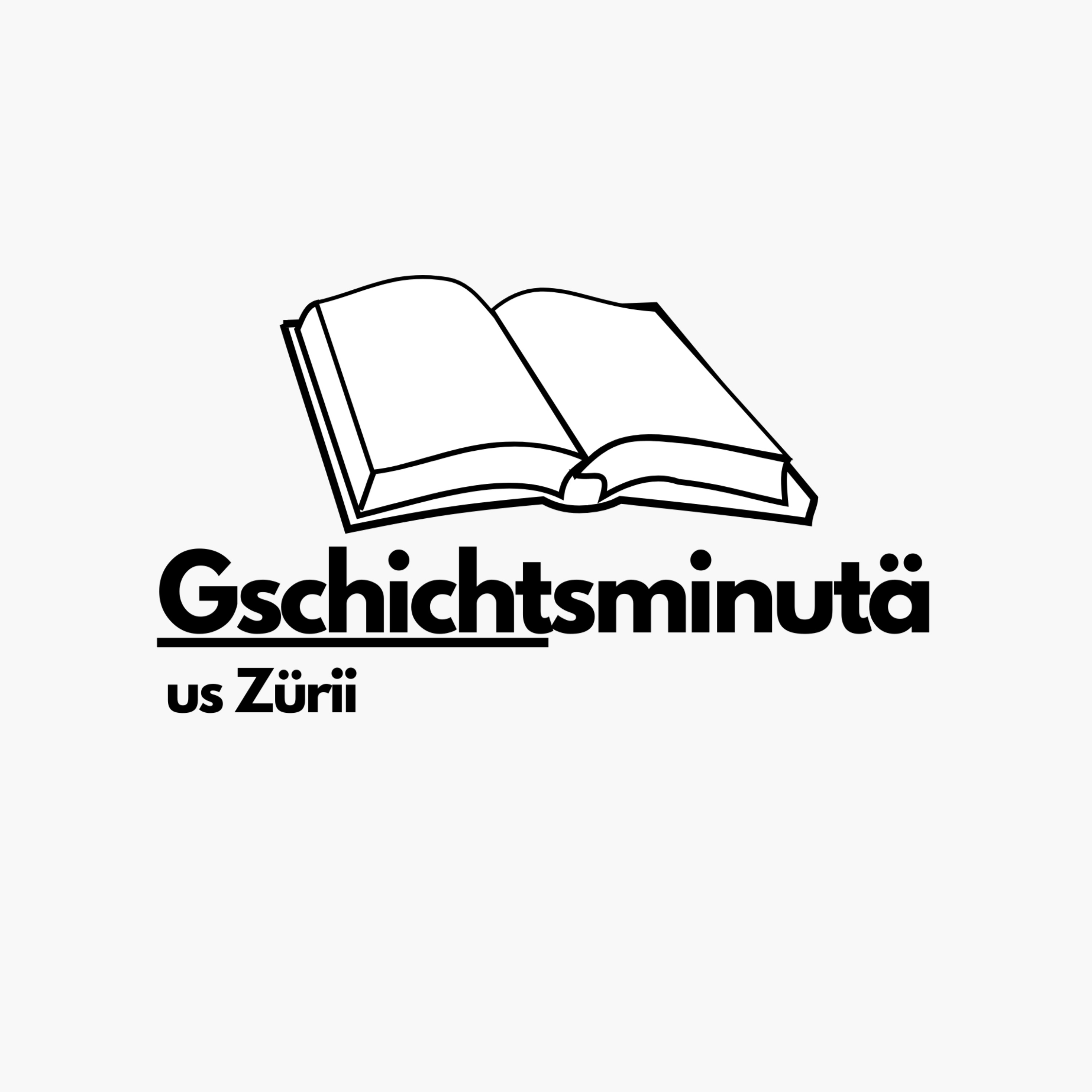Gschichtsminutä us Zürii podcast artwork