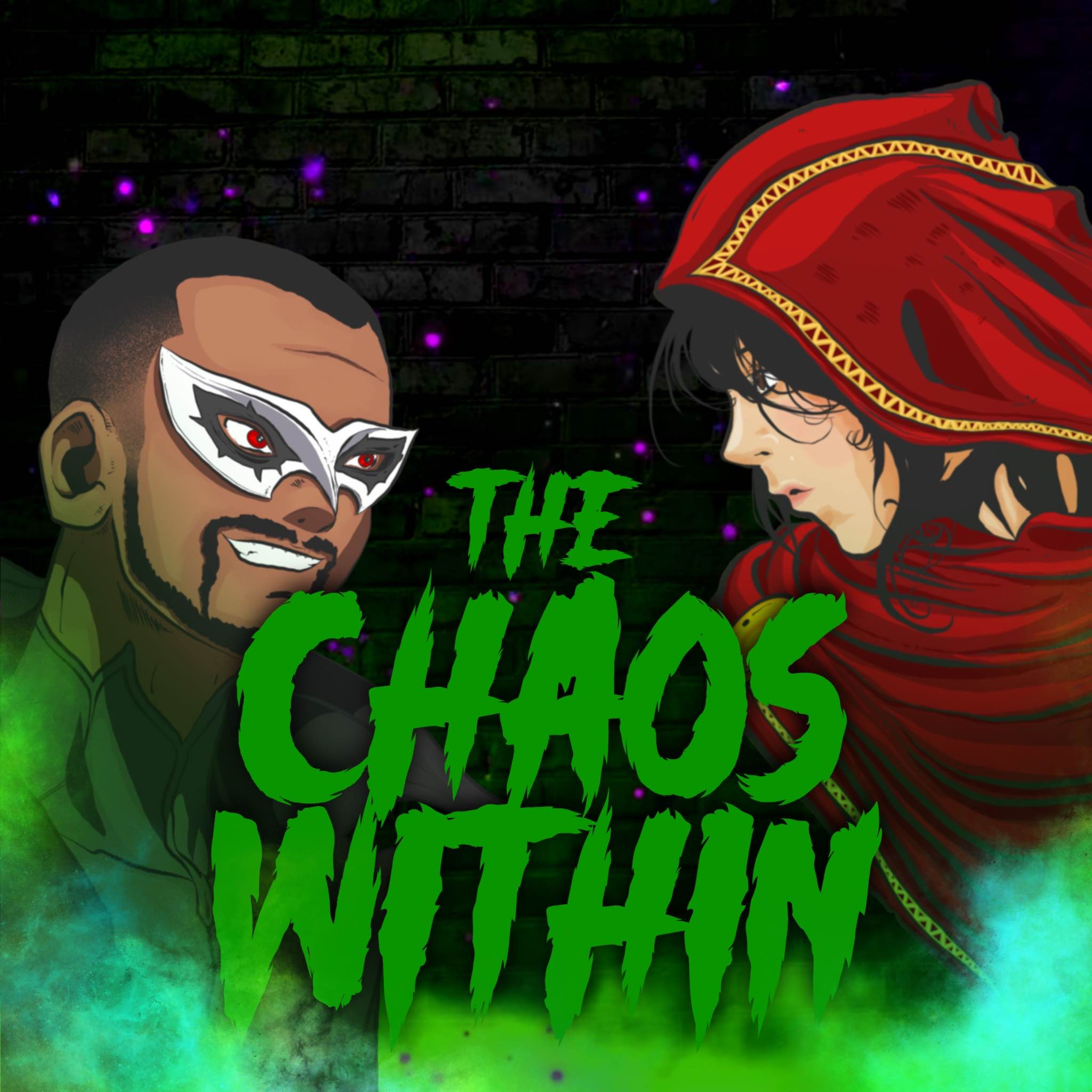 The Chaos Within