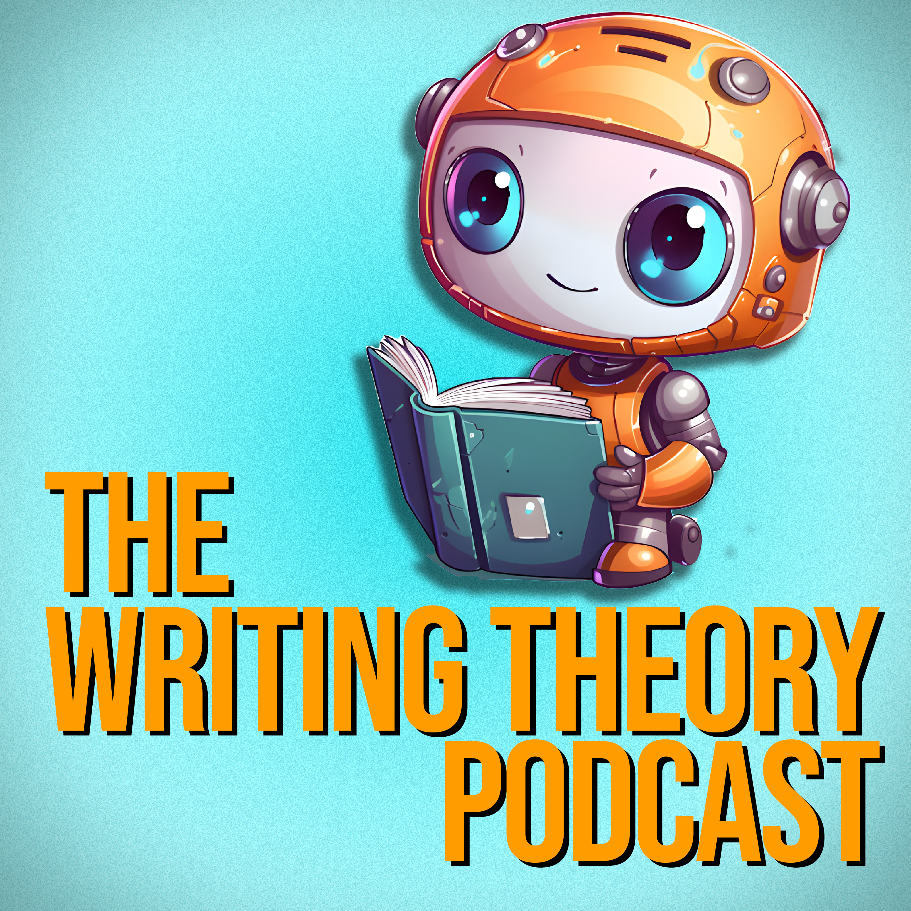 The Writing Theory Podcast: For Every Level of Writer podcast artwork