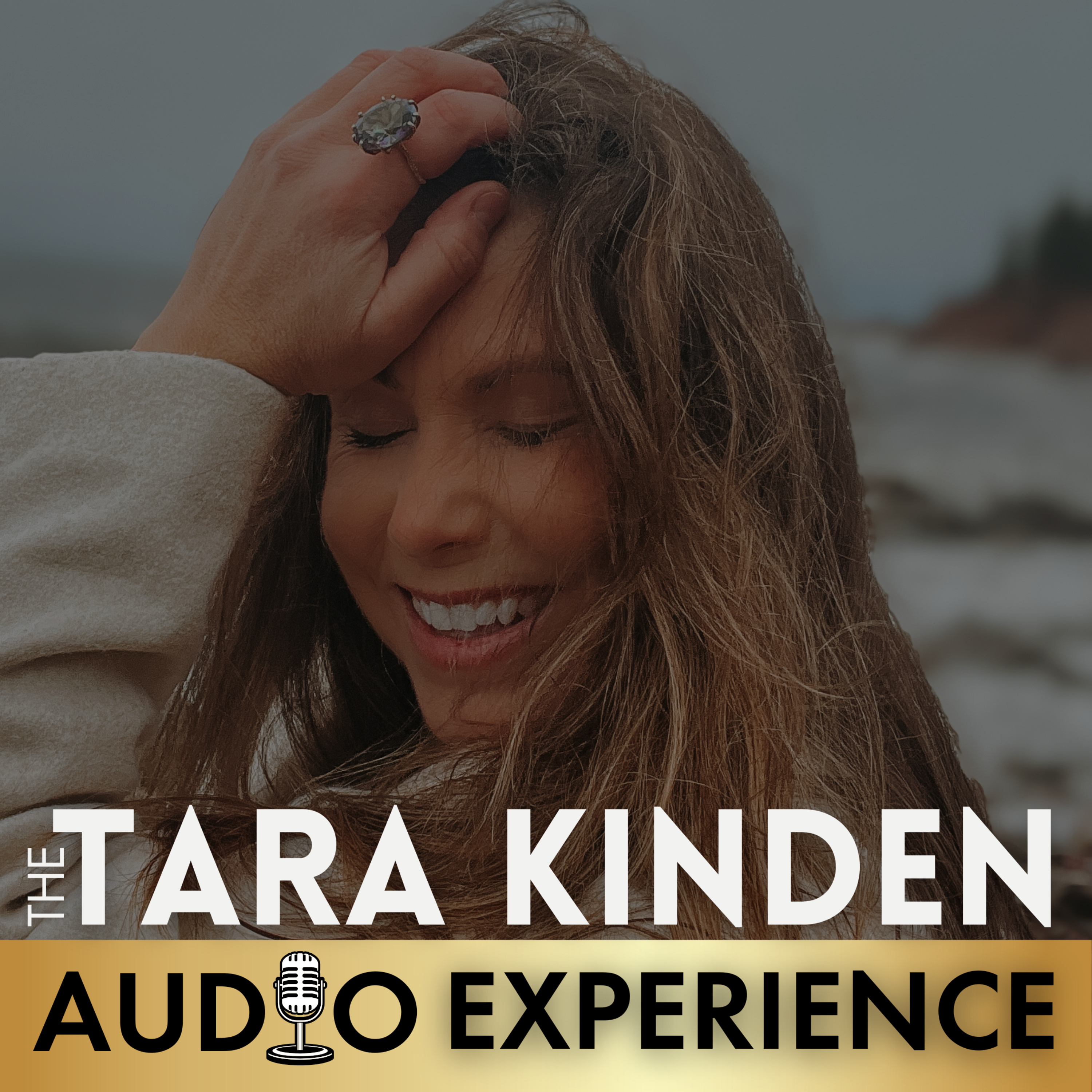 The Tara Kinden Audio Experience