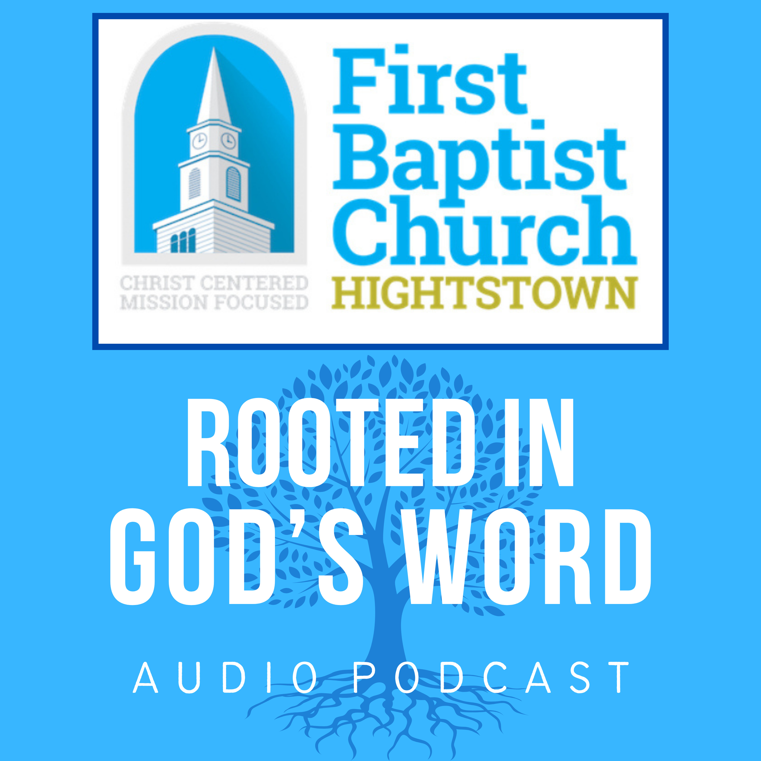 Rooted in God’s Word