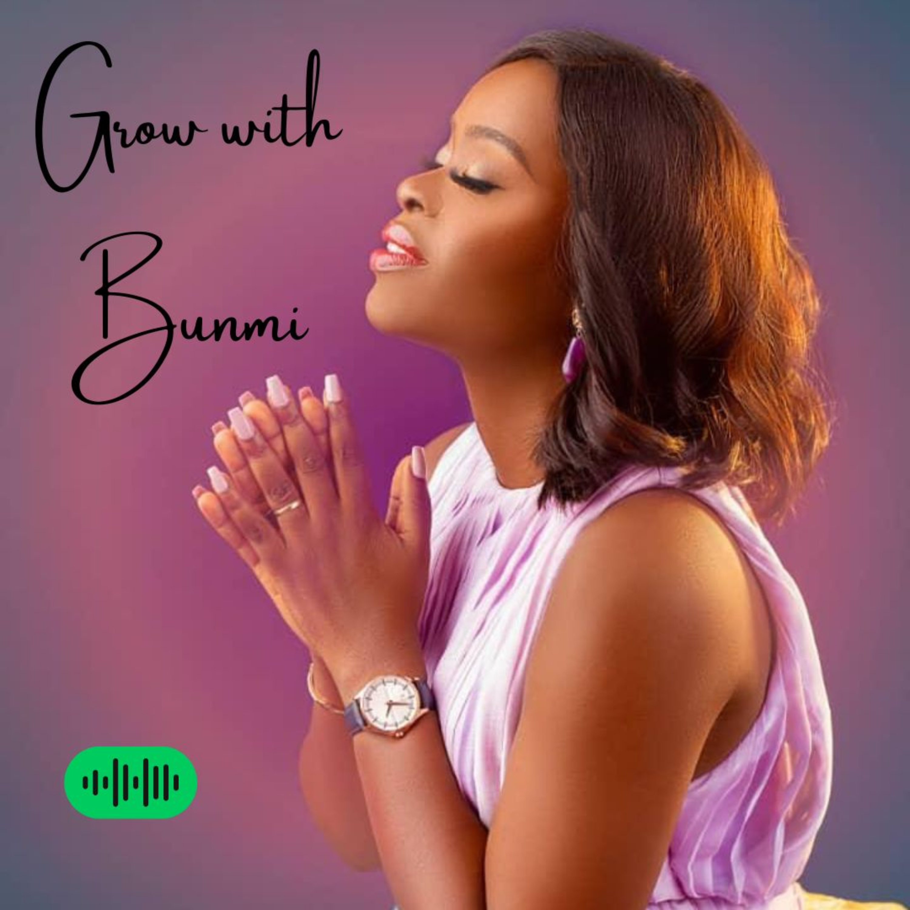 Grow with Bunmi podcast artwork