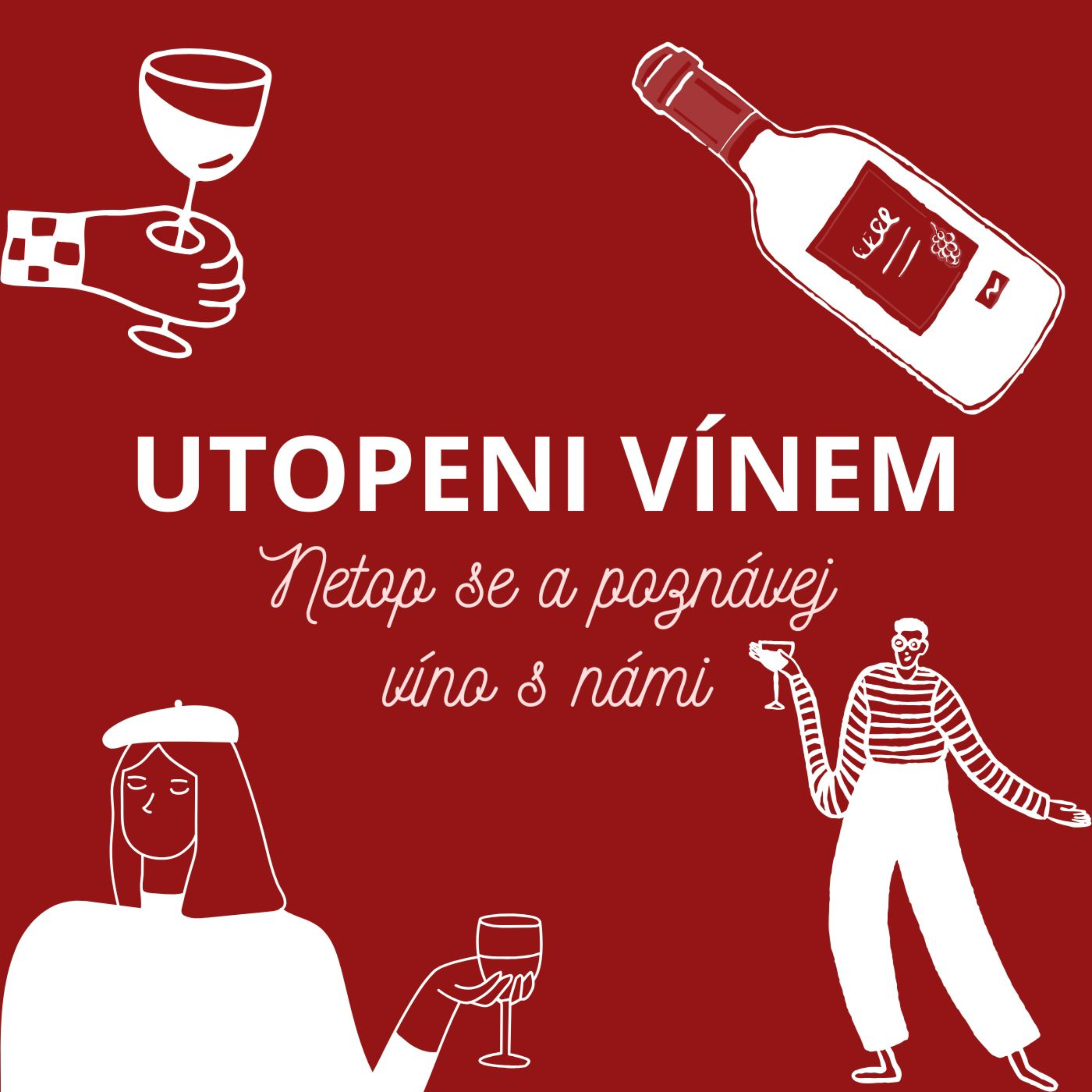 Utopeni Vínem podcast artwork