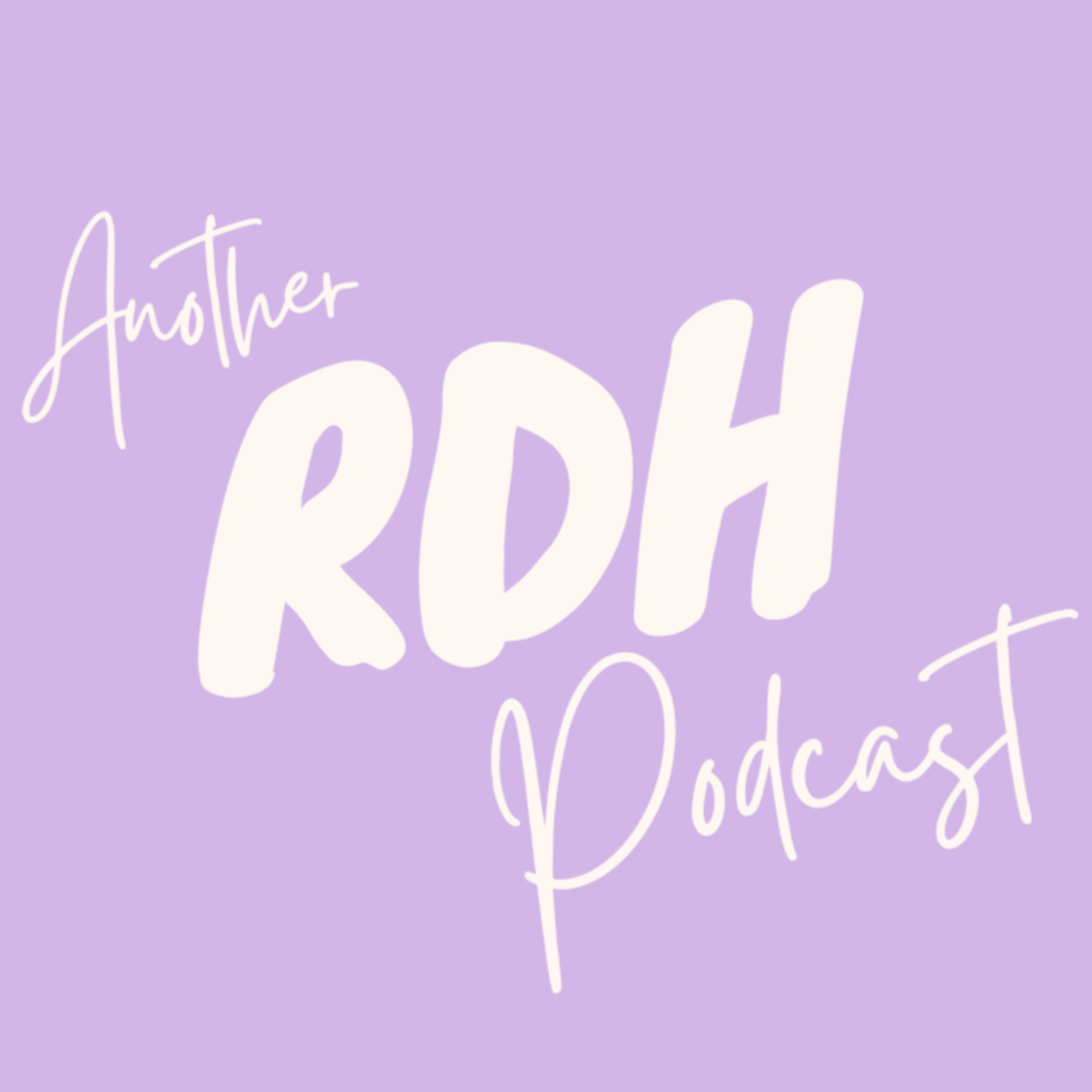 Another RDH Podcast podcast artwork