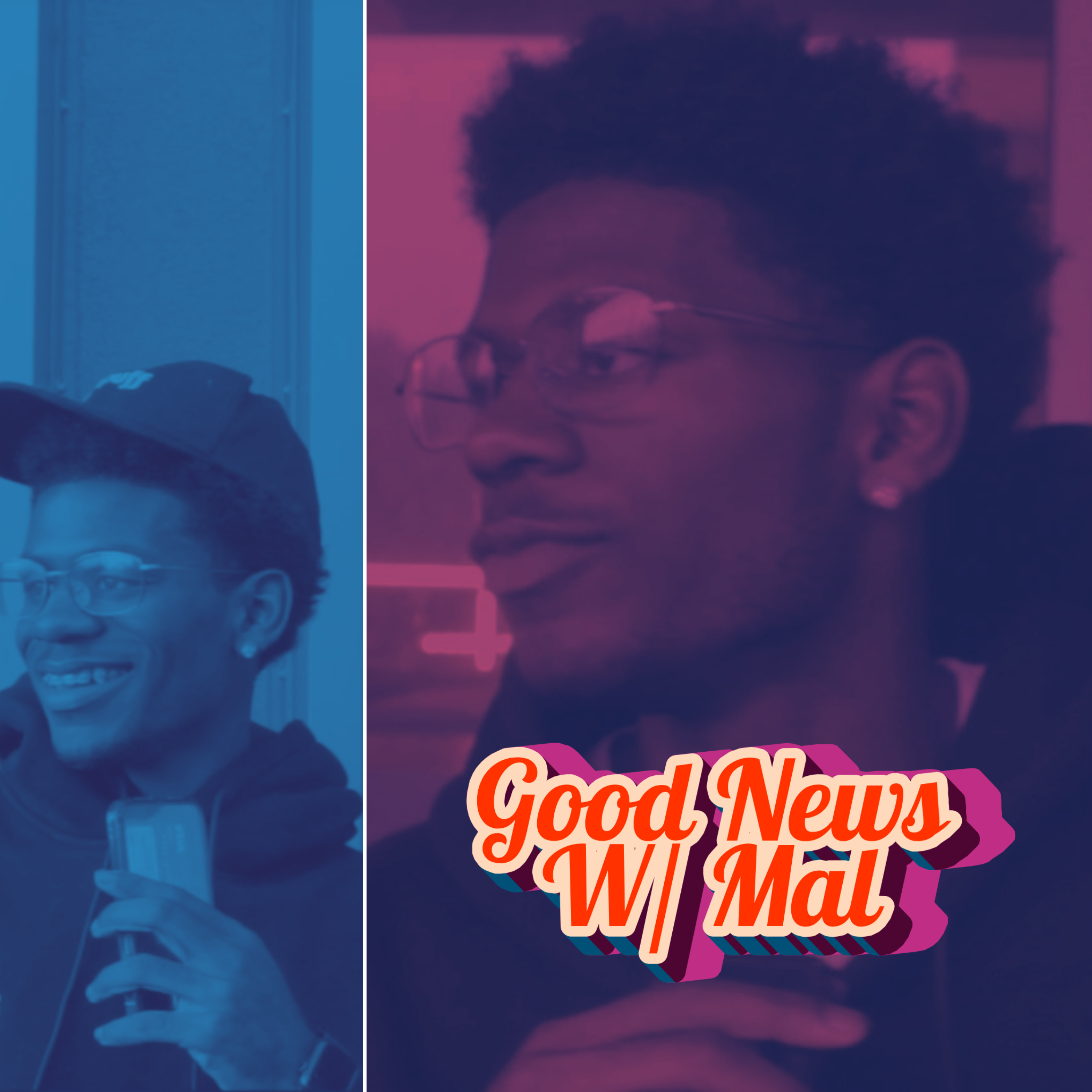 Good News W/ Mal podcast artwork