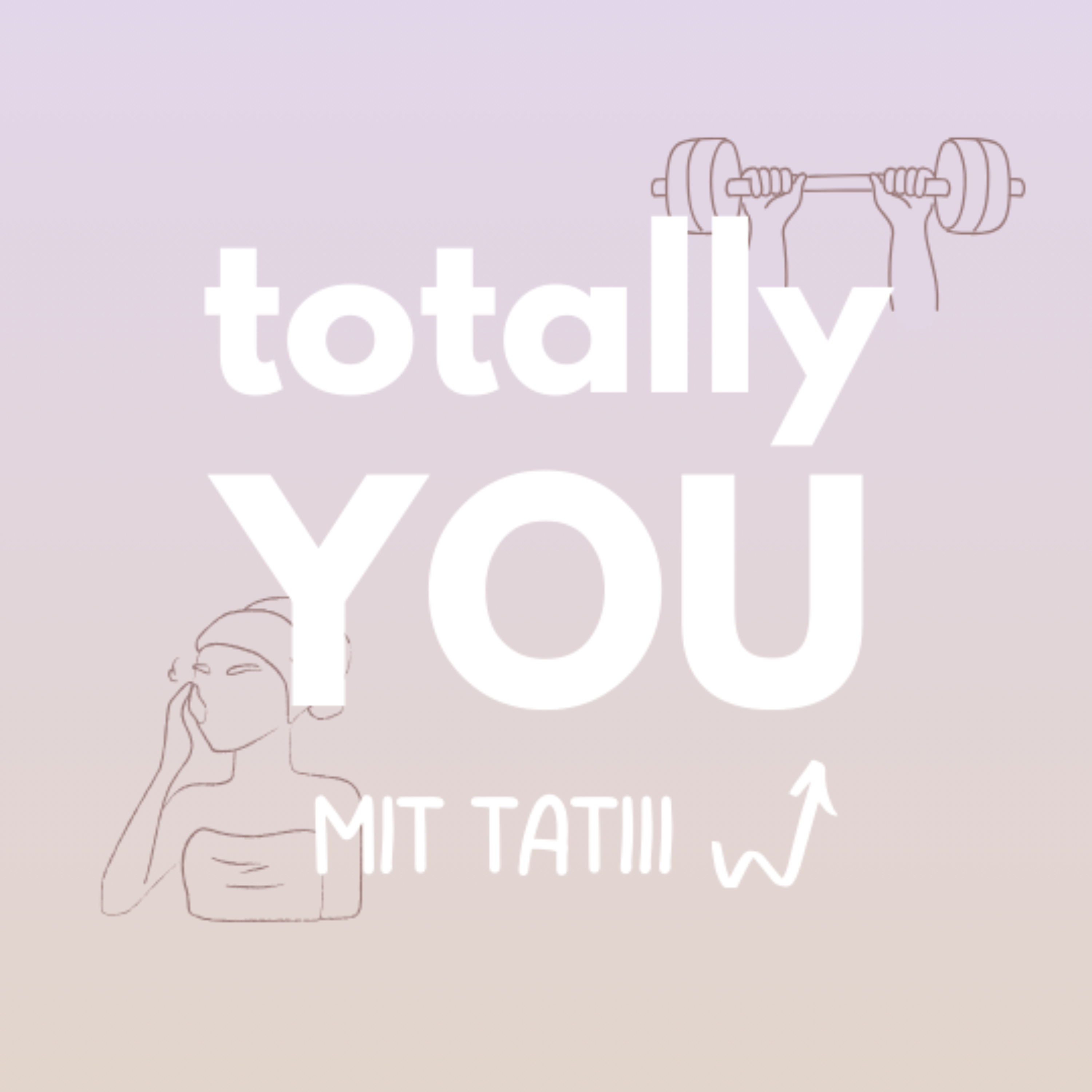 totally YOU and tati podcast artwork