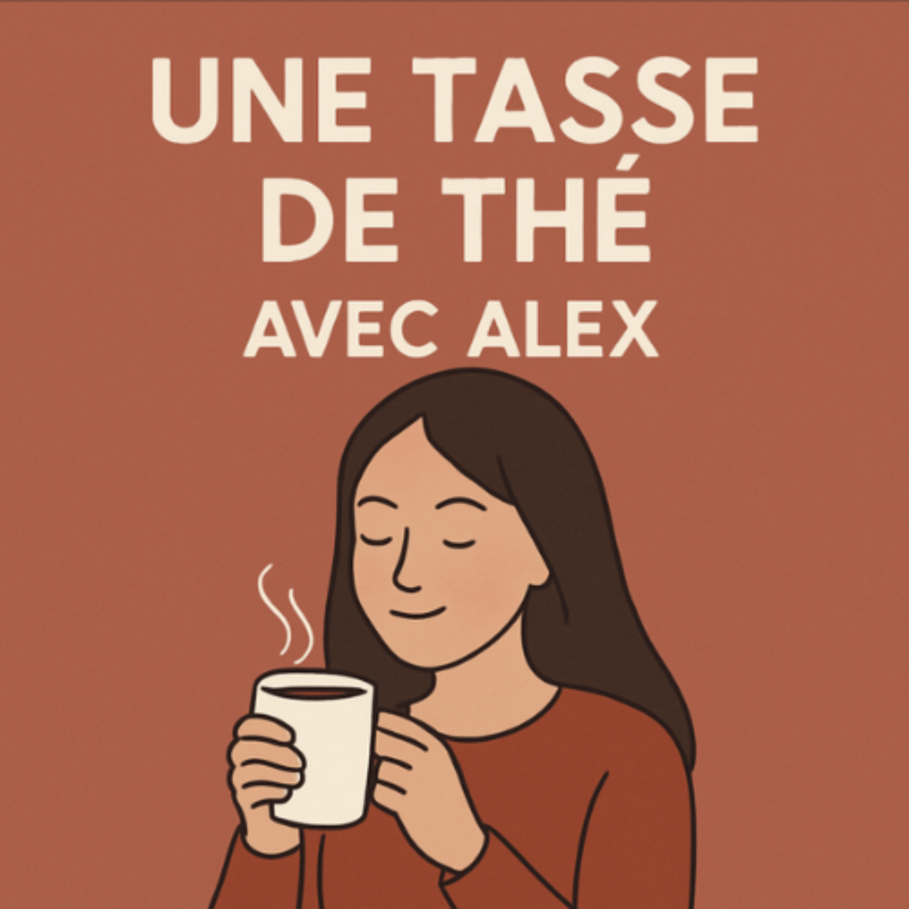 Un thé avec Alex