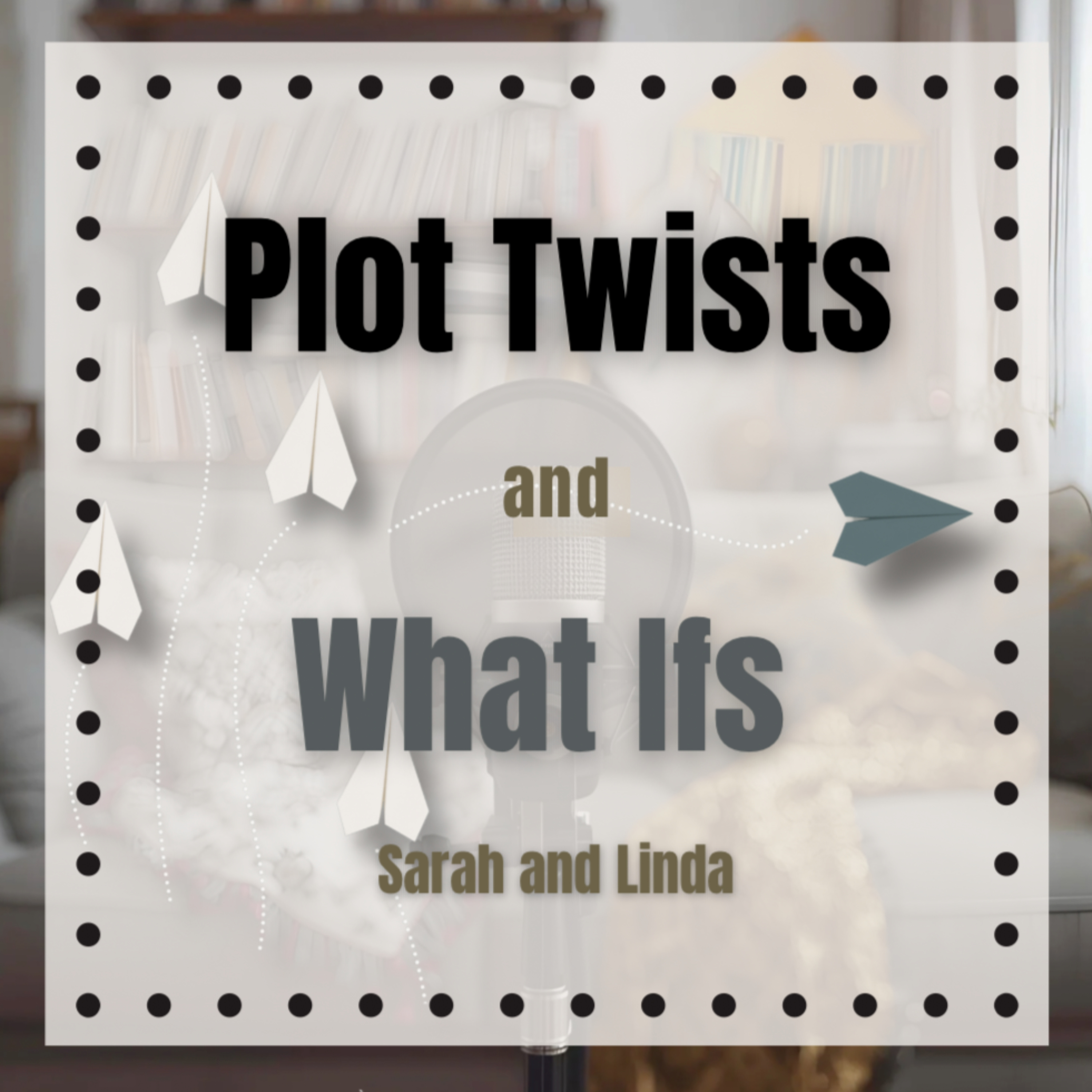 Plot Twists and What Ifs podcast artwork